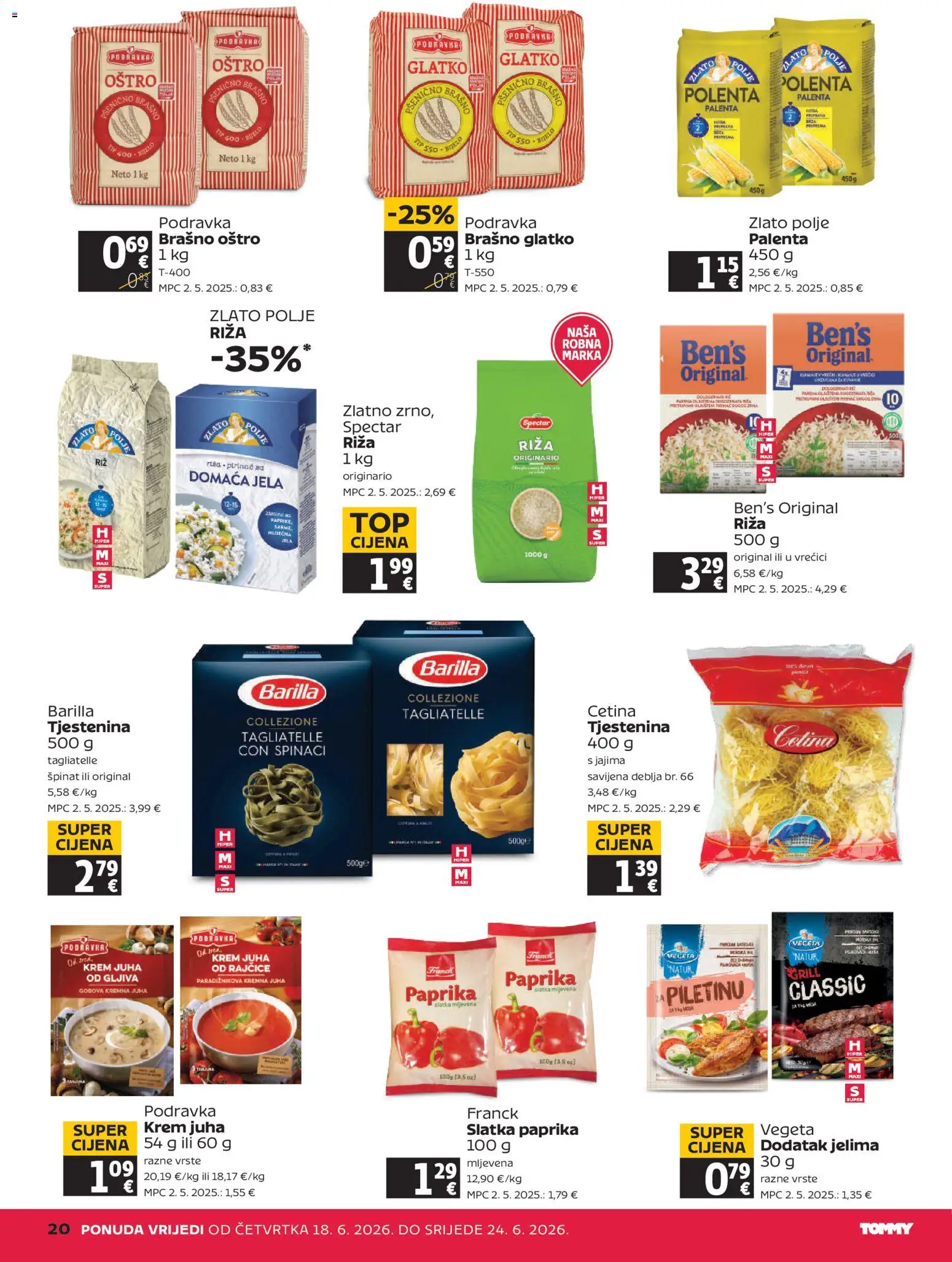 Tommy katalog | vrijedi od 18.06.2026 | Stranica: 20 | Proizvodi: Rajčice, Riža, Brašno, Palenta