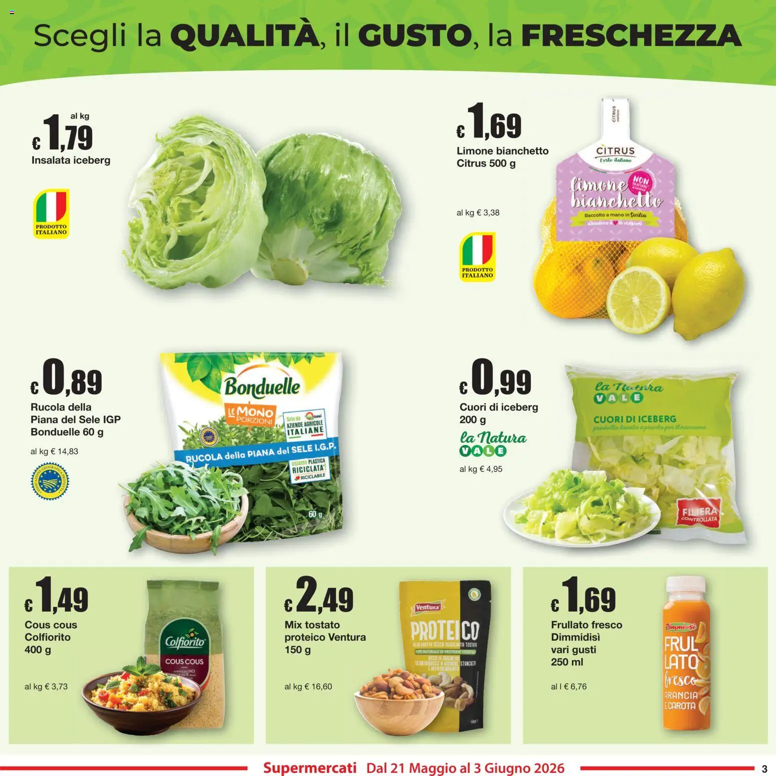 Volantino Sì con Te del 21.05.2026 | Pagina: 3 | Prodotti: Rucola, Insalata, Limone, Cous cous