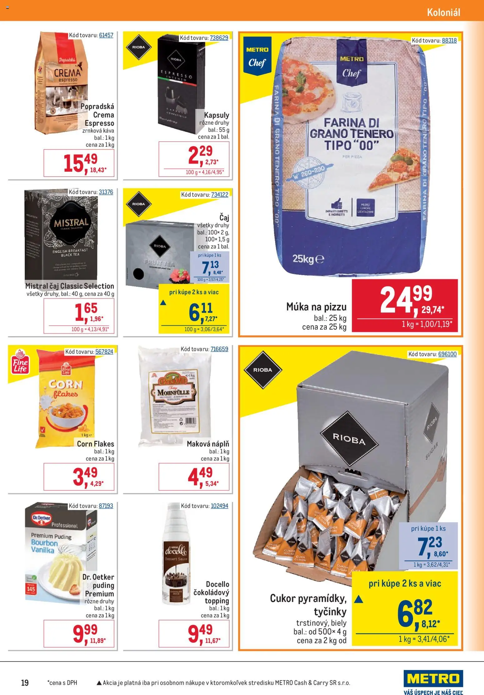 Nové Metro akcie – leták je platný od 15.07.2026 | Strana: 19 | Produkty: Puding, Bourbon, Múka, Zrnková káva