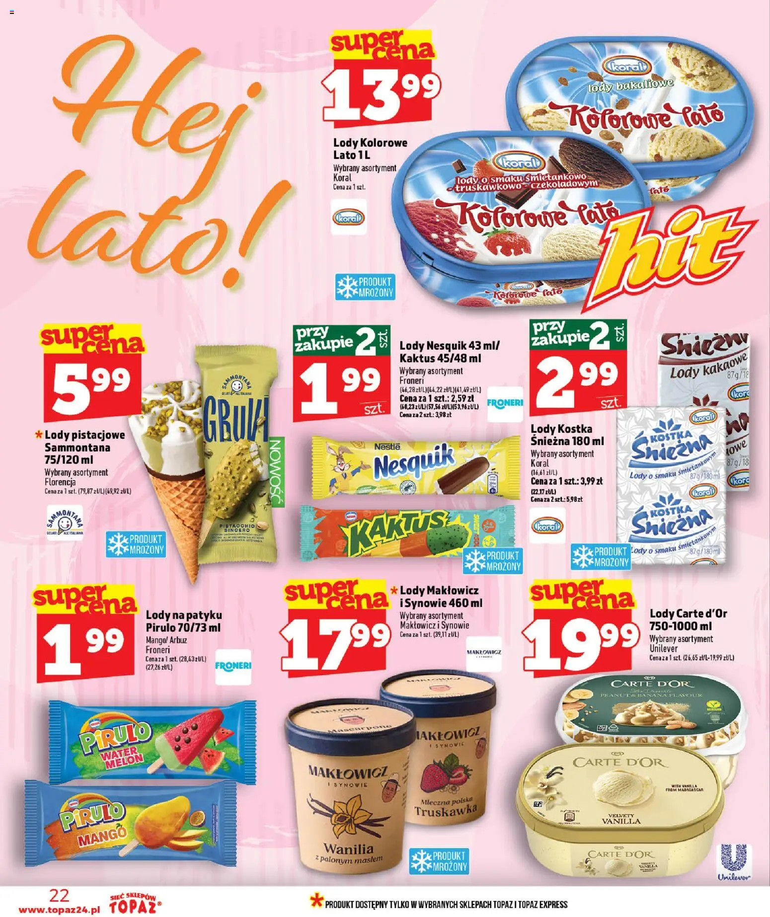 Topaz gazetka - MAZ od 25.06.2026 | Strona: 22 | Produkty: Arbuz, Lody na patyku, Lody pistacjowe, Lody