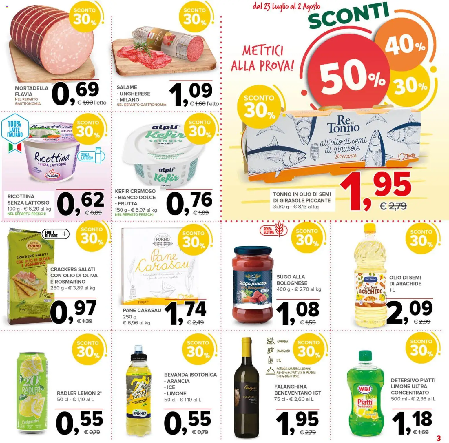Volantino Todis del 23/07/2026 | Pagina: 3 | Prodotti: Rosmarino, Pane, Sugo, Olio di Oliva