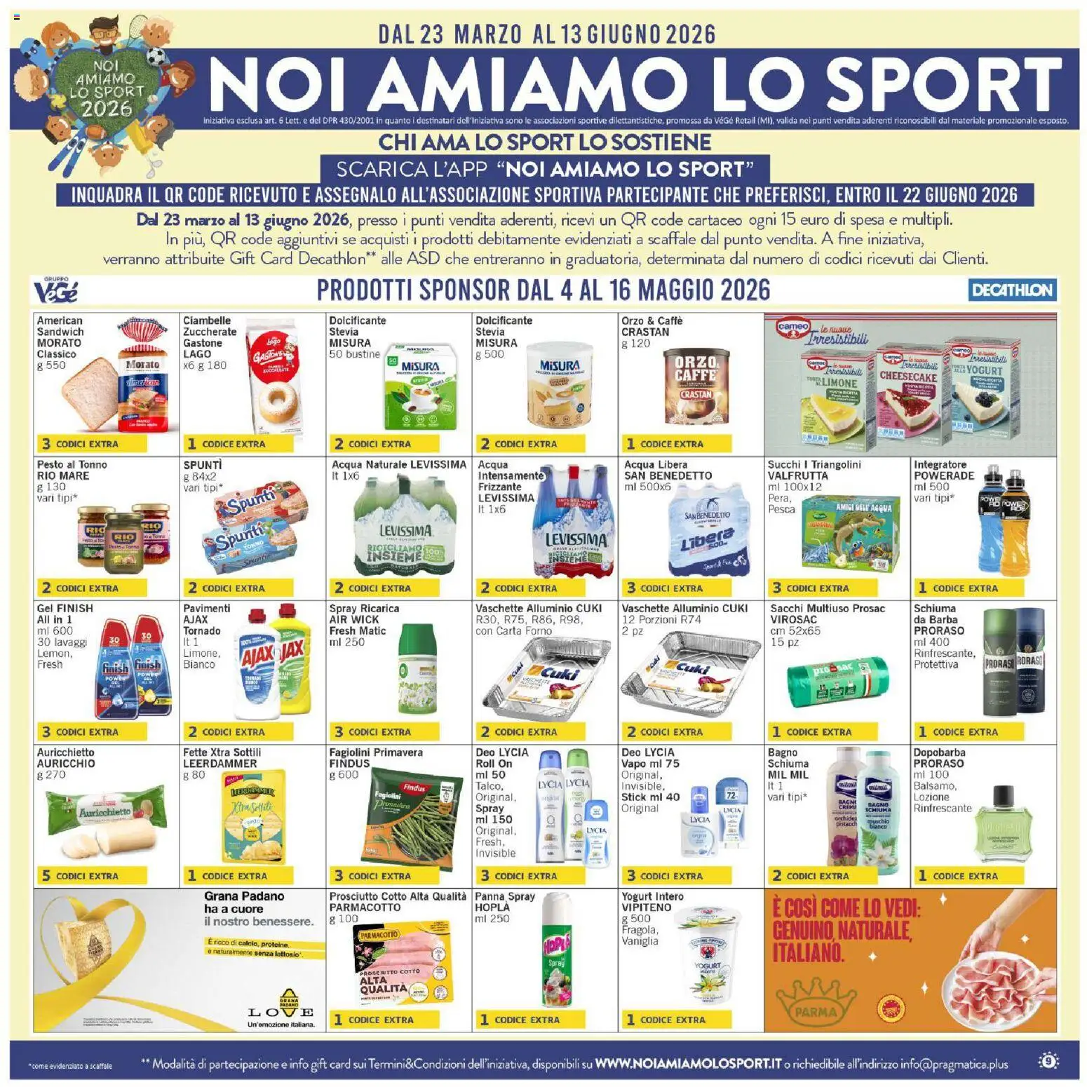 Volantino Paghi Poco del 08.05.2026 | Pagina: 9 | Prodotti: Prosciutto Cotto, Caffè, Pesto, Carta forno