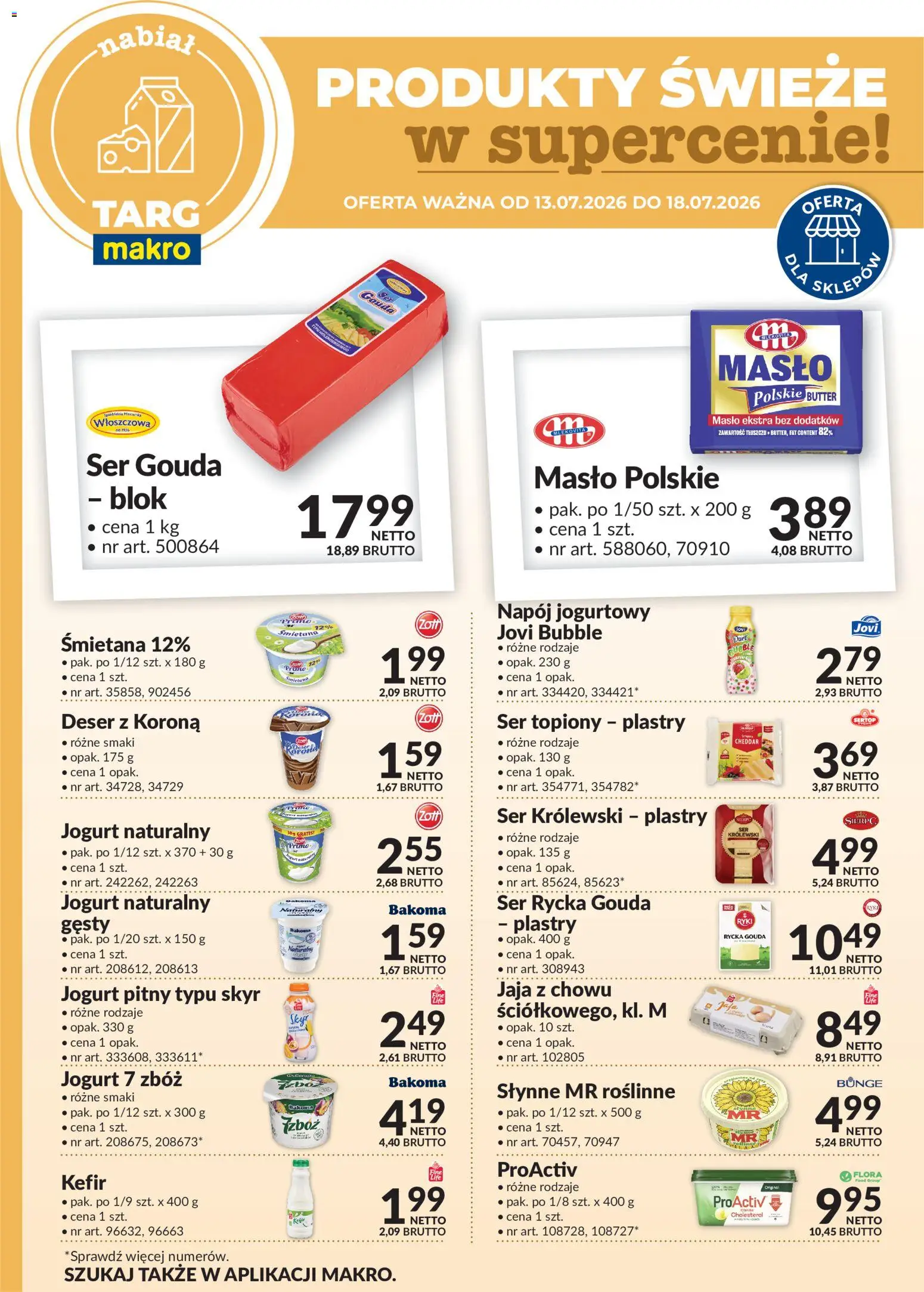 Makro gazetka - Oferta świeża w super cenach od 13.07.2026 | Strona: 1 | Produkty: Masło Polskie, Kefir, Jogurt, Jaja