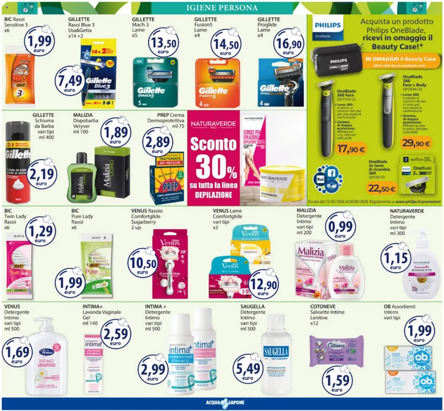 Volantino Acqua e Sapone del 09.03.2026 | Pagina: 11 | Prodotti: Rasoio, Sapone, Detergente intimo, Intimo