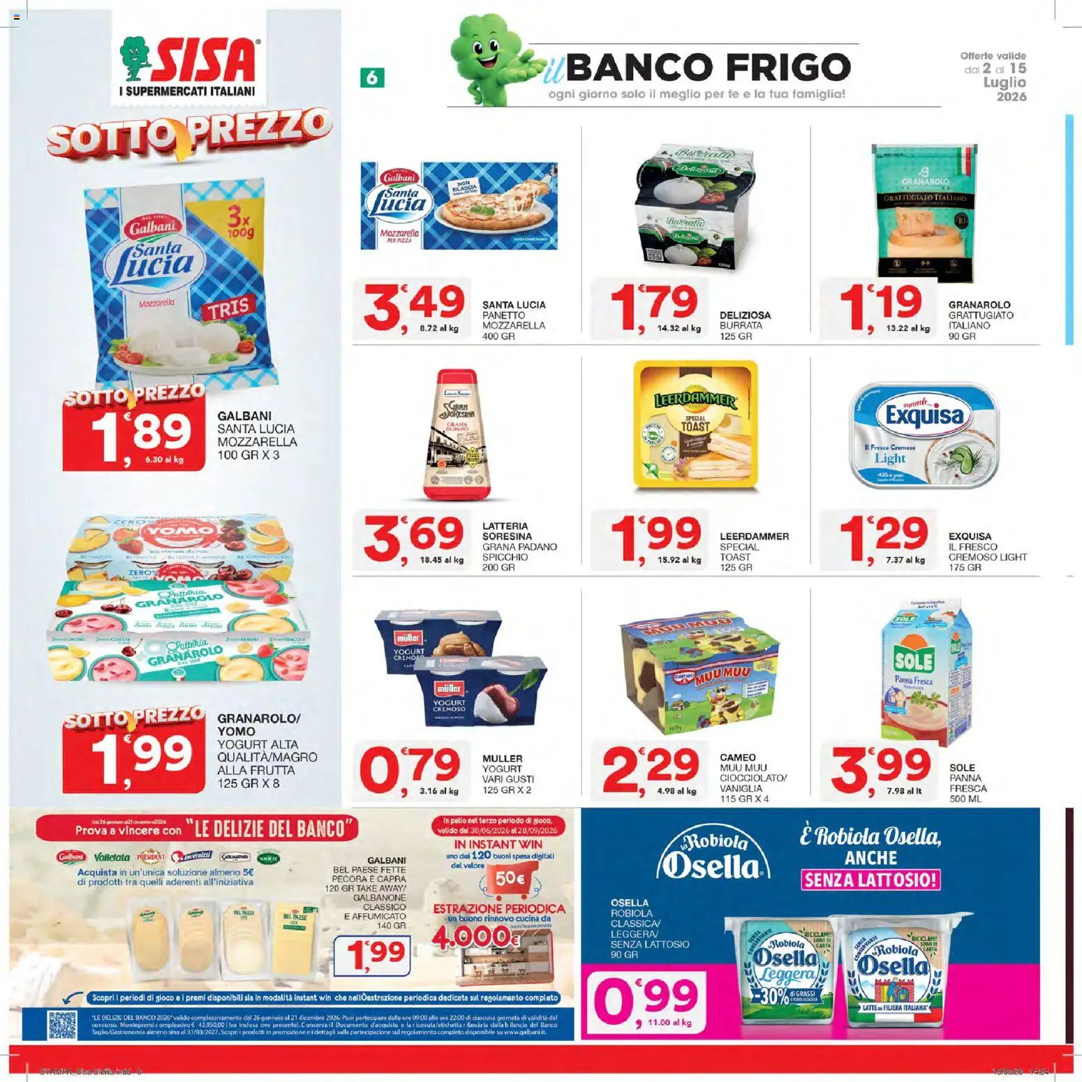 Volantino SISA del 02/07/2026 | Pagina: 6 | Prodotti: Tè, Frutta, Grana Padano, Robiola