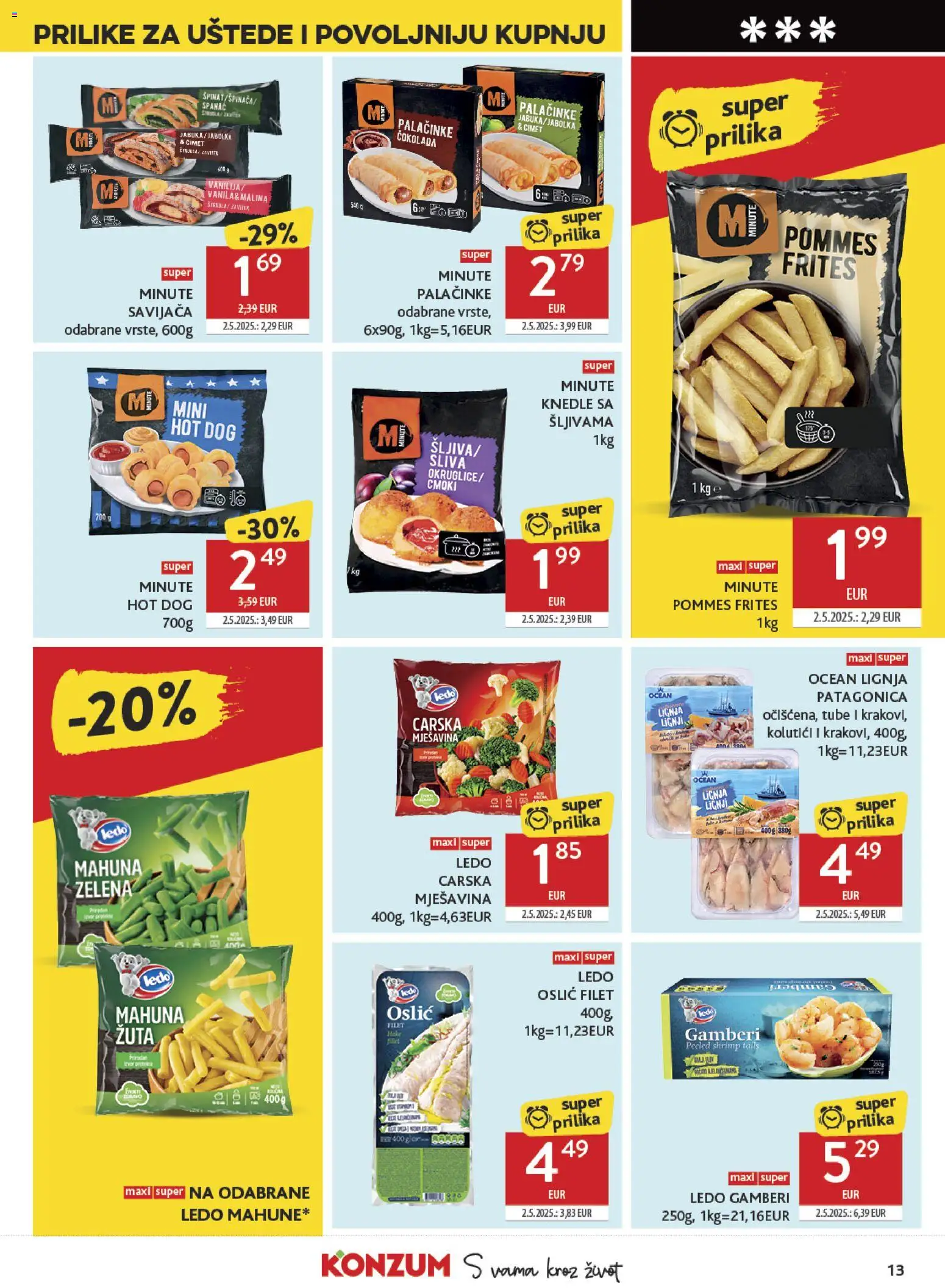 Konzum katalog | vrijedi od 19.08.2026 | Stranica: 13 | Proizvodi: Mahuna, Gamberi, Oslić, Savijaca