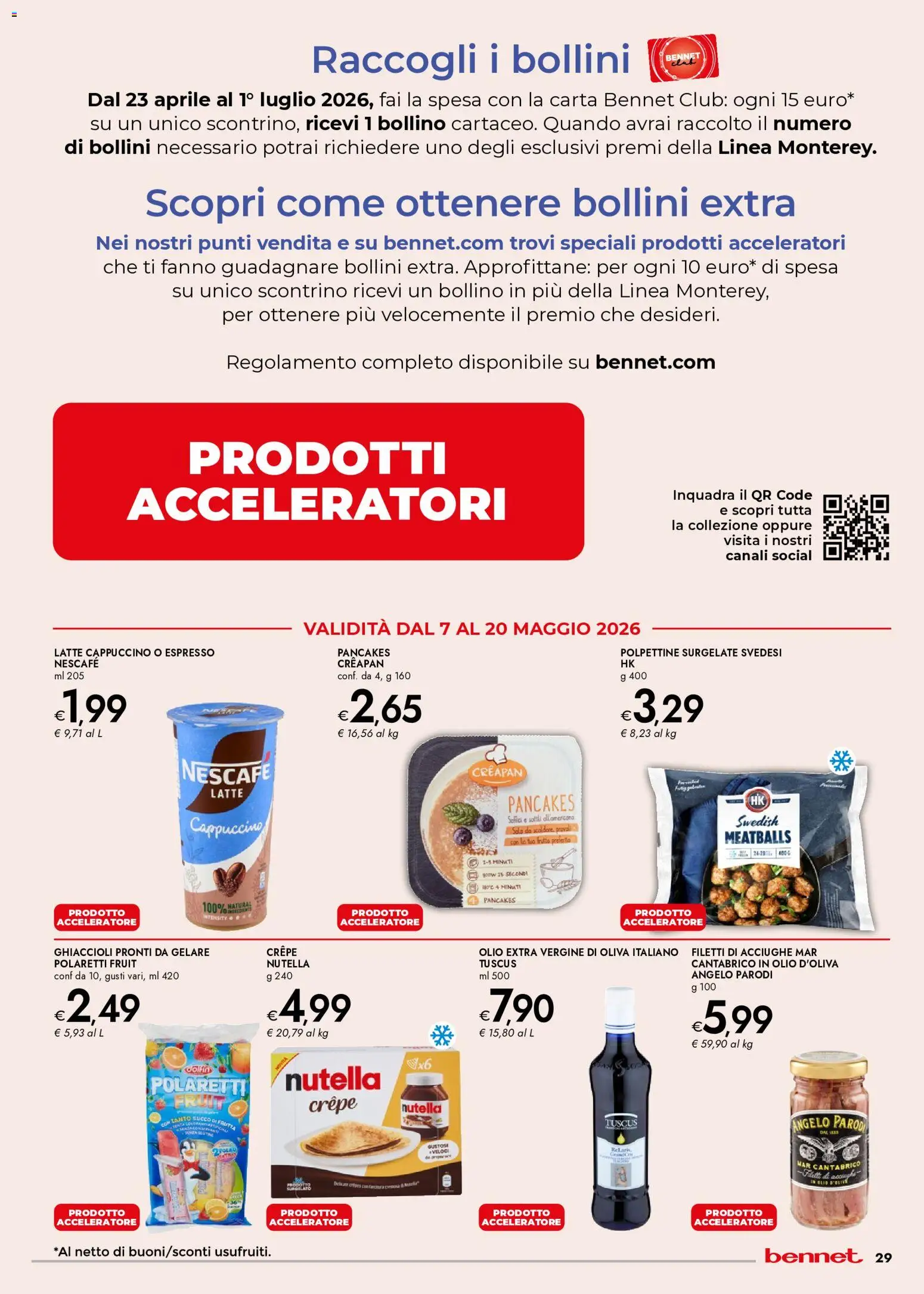Volantino bennet del 07.05.2026 | Pagina: 29 | Prodotti: Succo, Latte, Nutella, Succo di frutta