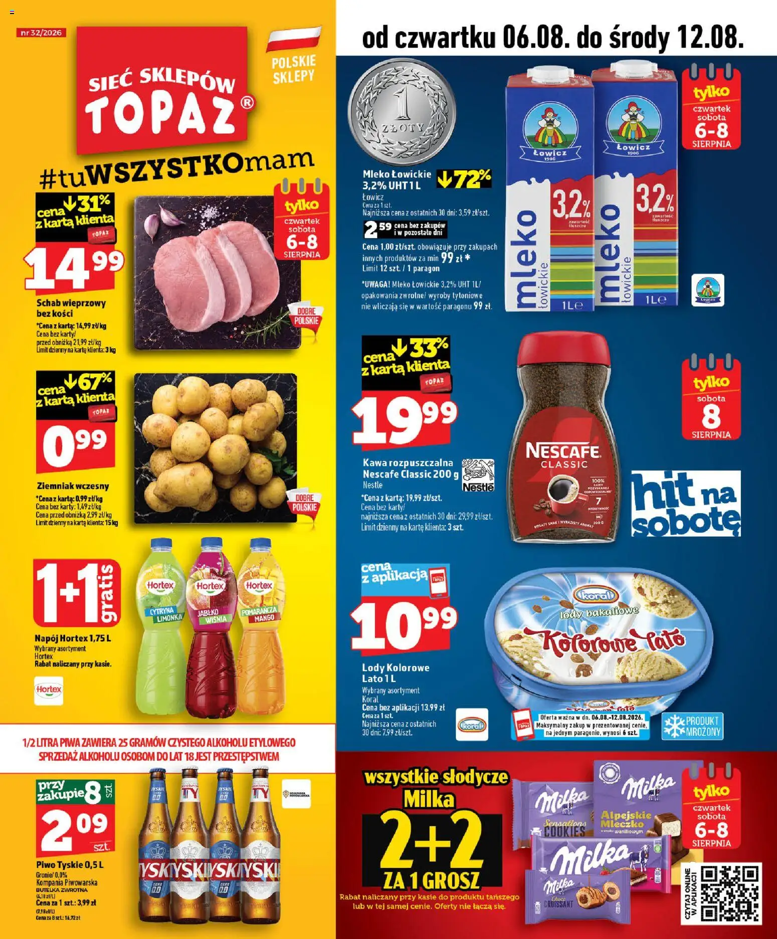 Topaz gazetka od 06.08.2026 | Strona: 1 | Produkty: Karta, Schab, Milka, Piwo