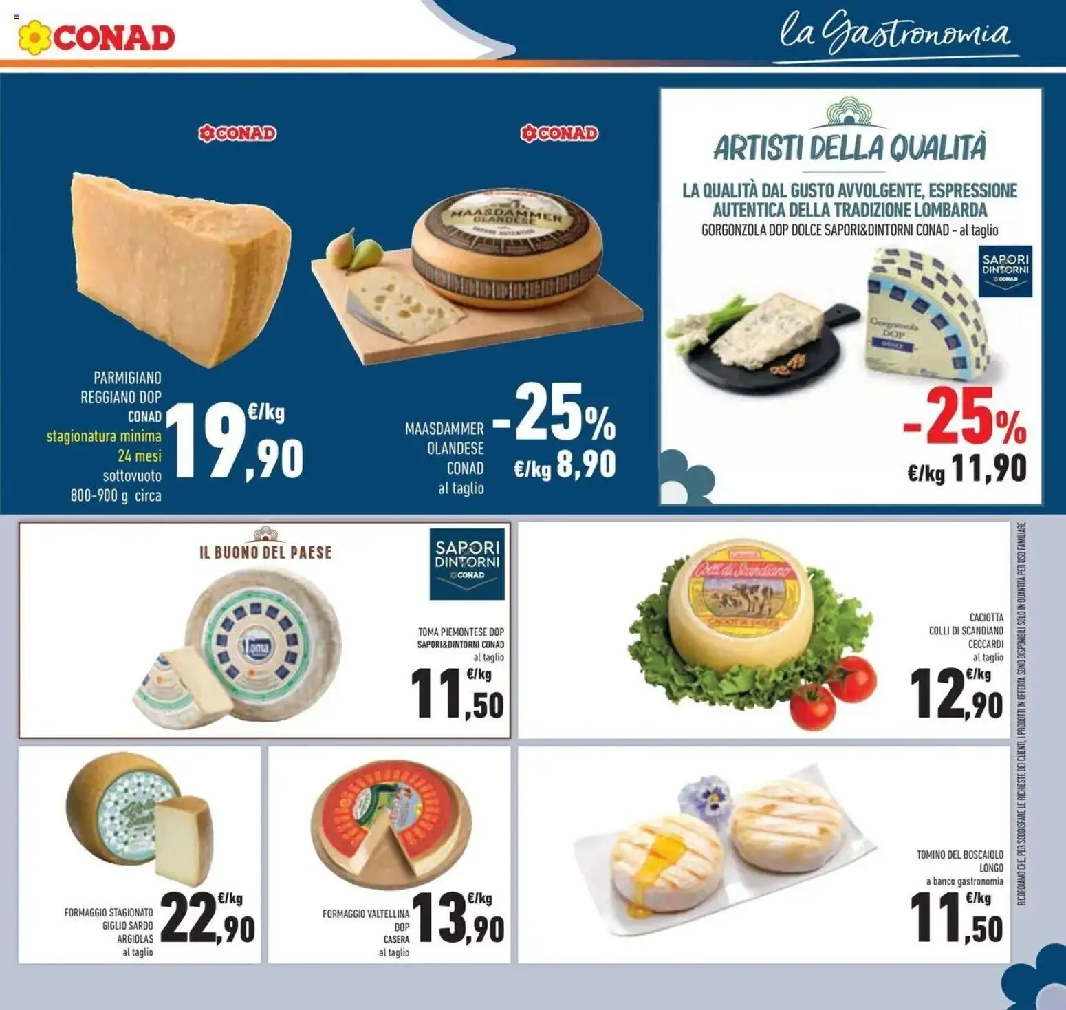 Anteprima volantino Conad dal 23/09/2026 prossima settimana | Pagina: 17 | Prodotti: Taglio, Parmigiano reggiano, Gorgonzola, Tomino