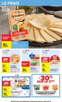 Carrefour - Prévisualisation de Le Fromage pour Tartiflette RICHESMONTS, Nature ou Fumé au Bois de Hêtre, 30% M.G du produit fini, 450 g. valide à partir de 20/10/2026 | Page: 41