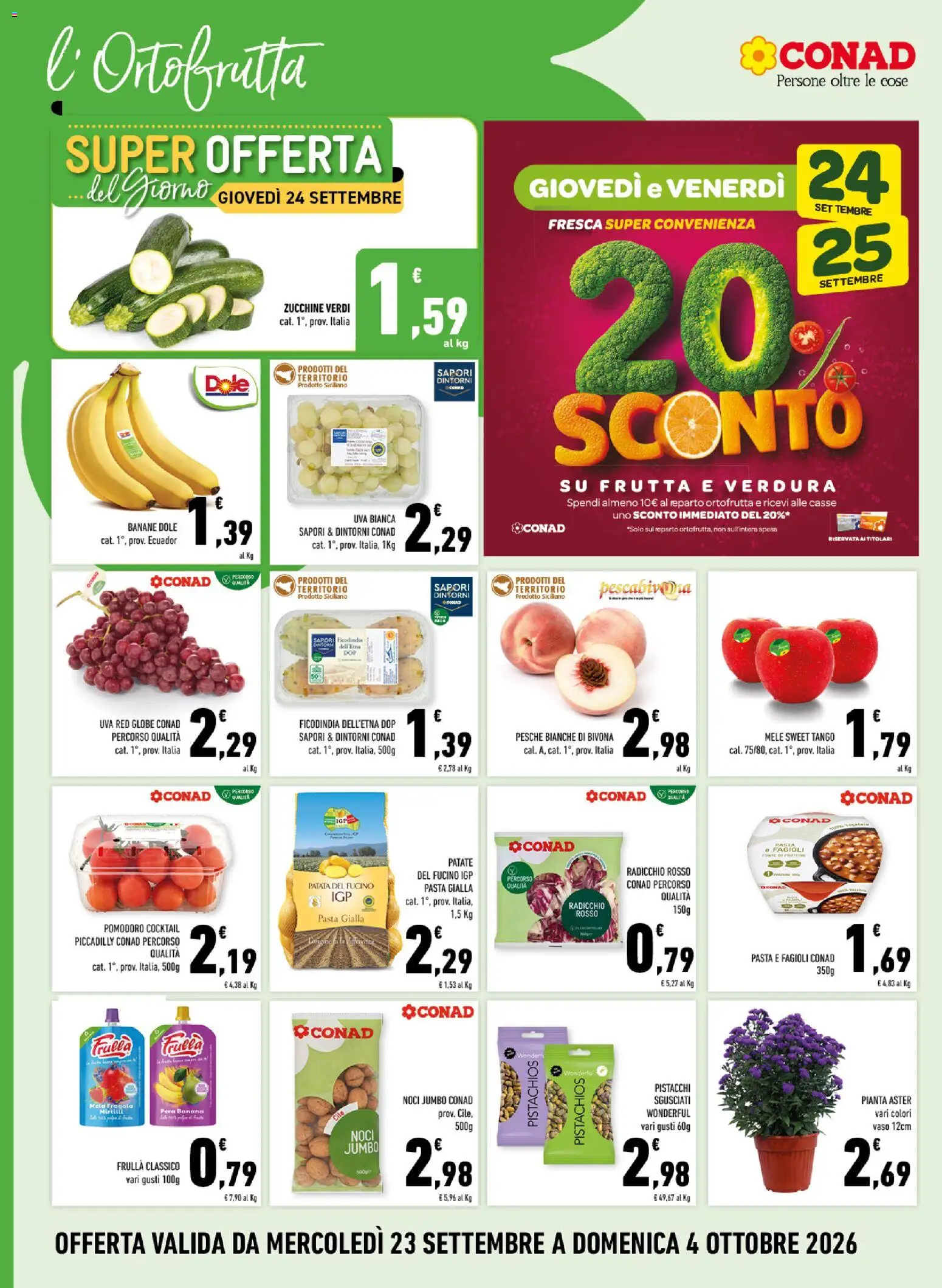 Volantino Conad del 23/09/2026 | Pagina: 2 | Prodotti: Uva, Pistacchi, Zucchine, Pesche