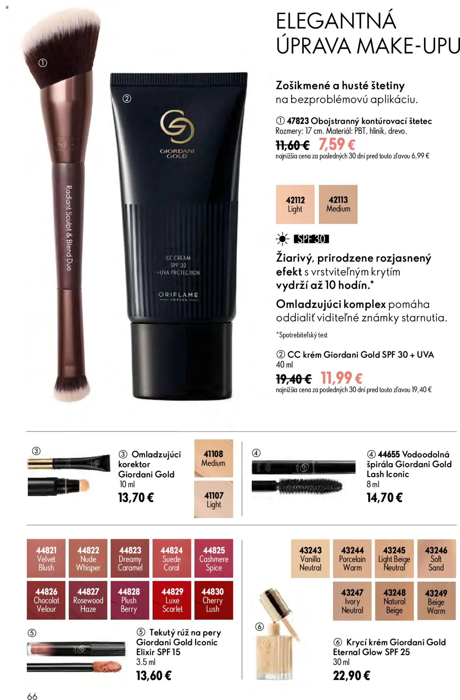 Nové Oriflame akcie – leták je platný od 17.06.2026 | Strana: 66 | Produkty: CC krém, Štetec, Rúž na pery, Krém