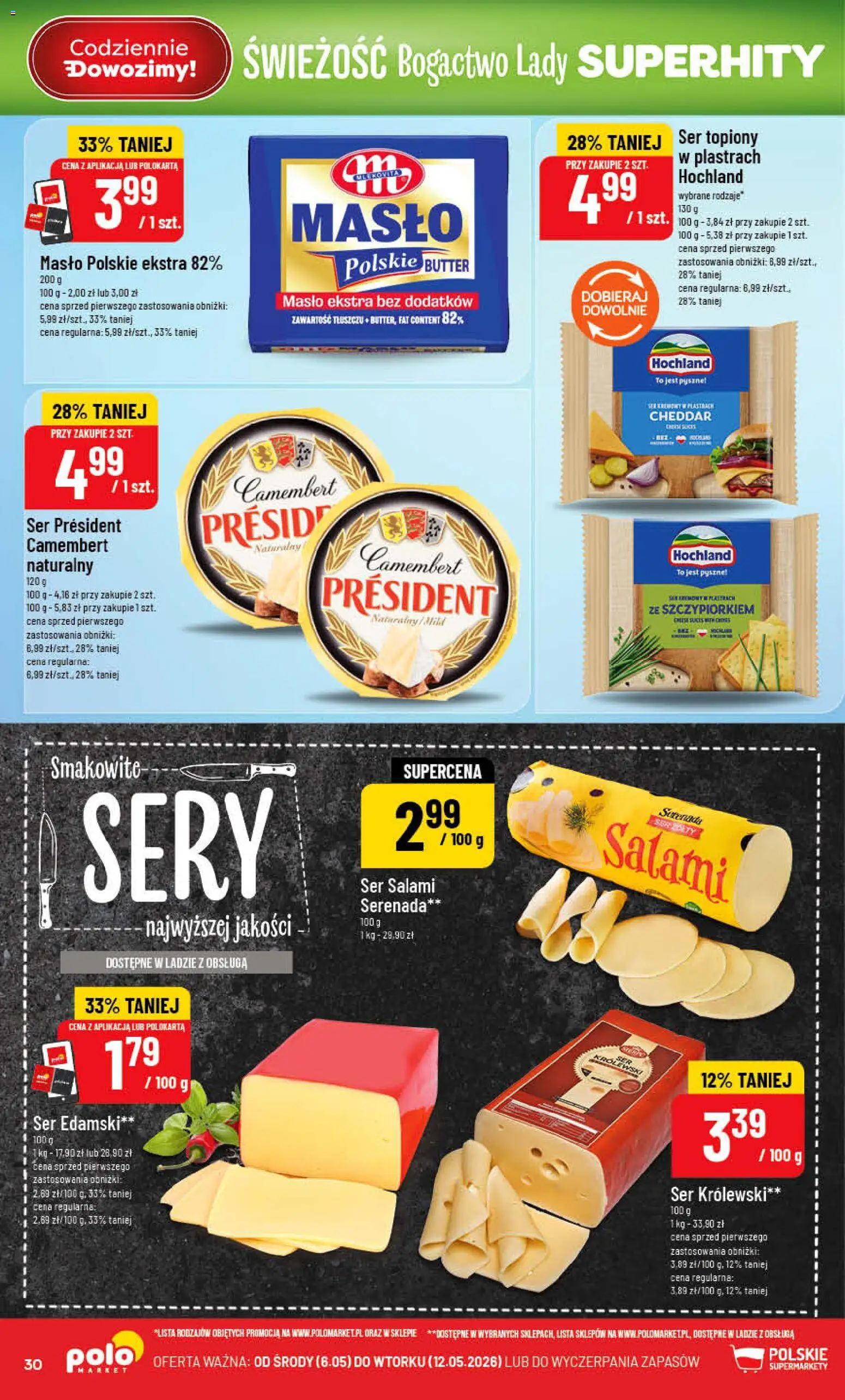 POLOmarket gazetka od 06.05.2026 | Strona: 30 | Produkty: Masło Polskie, Camembert, Sery, Ser edamski