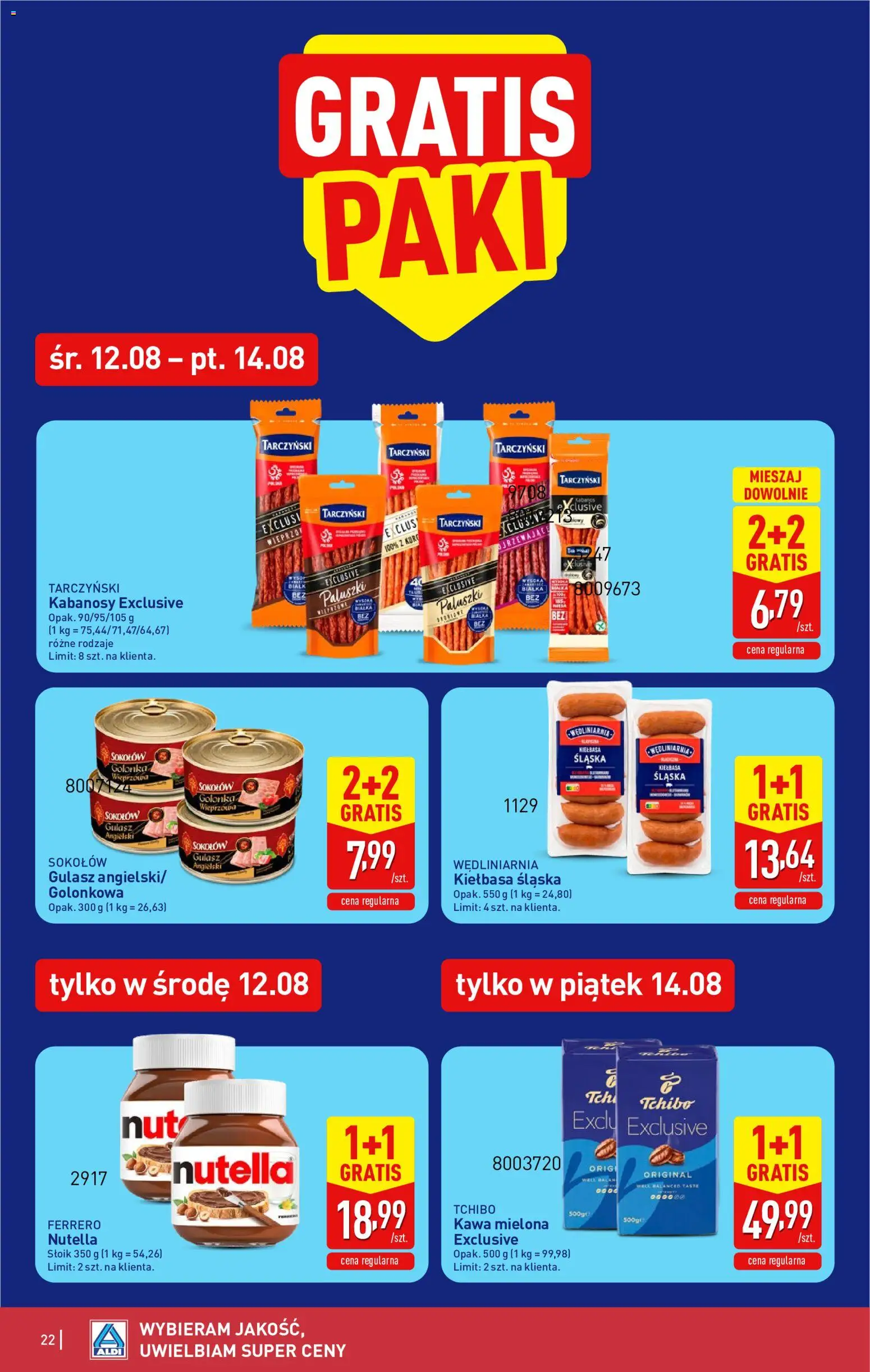 Aldi gazetka od 10.08.2026 | Strona: 22 | Produkty: Kiełbasa, Nutella, Kiełbasa śląska, Gulasz