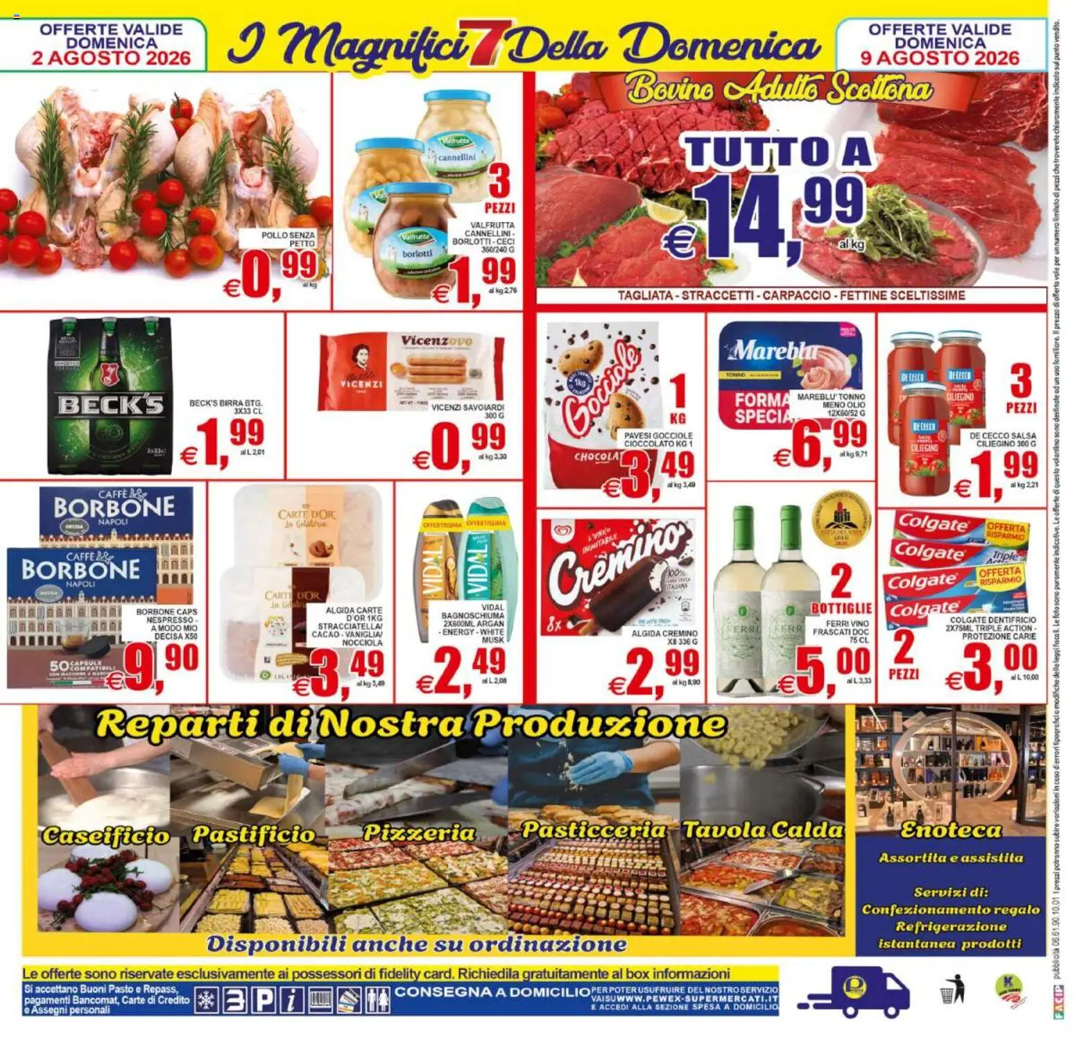 Volantino Pewex del 31/07/2026 | Pagina: 28 | Prodotti: Bagnoschiuma, Birra, Cannellini, Cacao