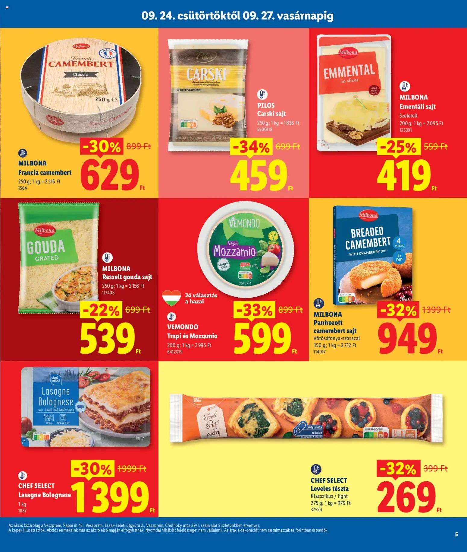 Lidl akciós ujság - amely érvényes a következő dátumtól: 2026.09.24. | Oldal: 5 | Termékek: Leveles tészta, Ementáli sajt, Chef Select, Camembert
