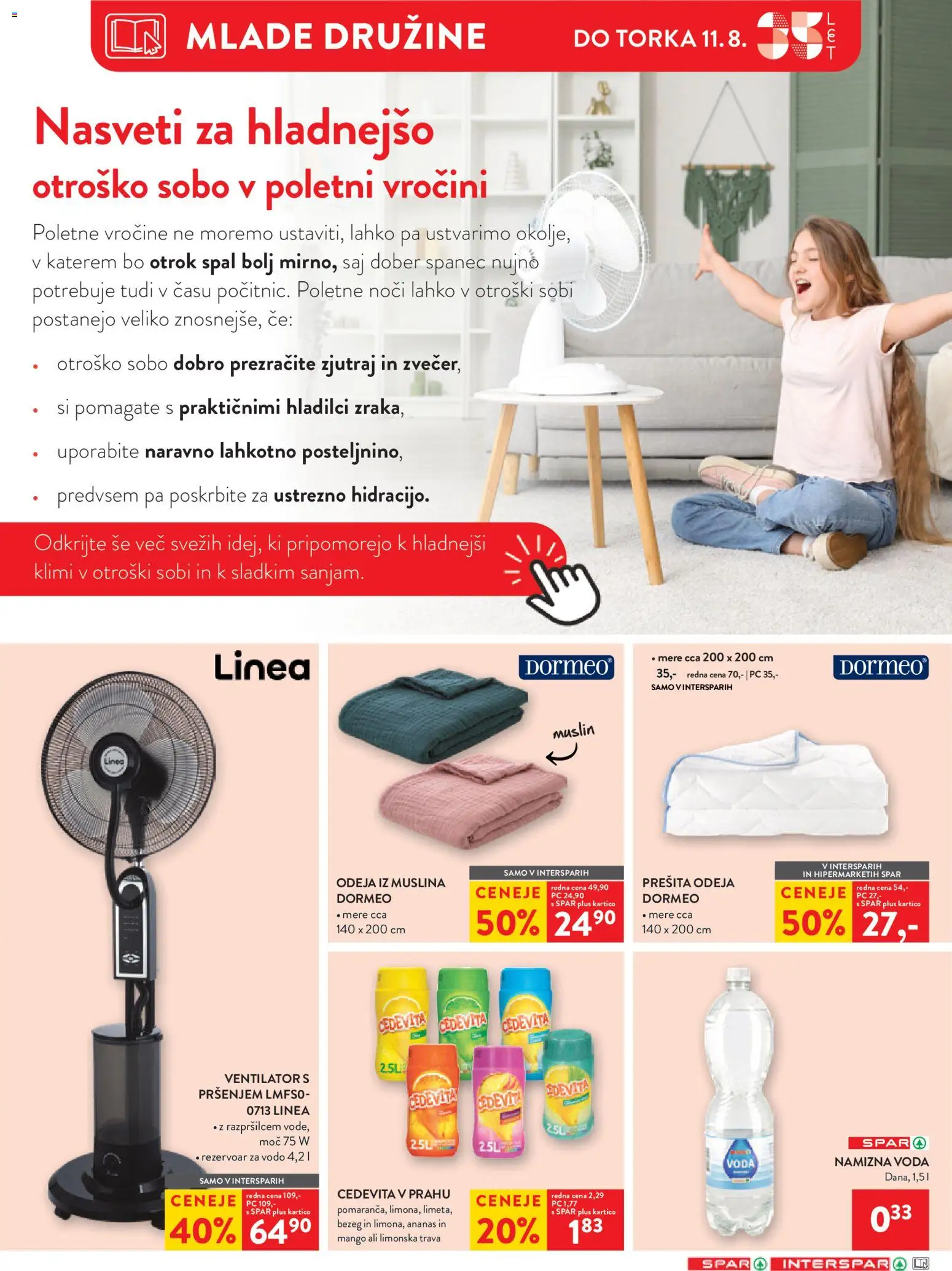 Novi Spar katalog ponudbe – veljaven od 05.08.2026 | Stran: 29 | Izdelki: Ventilator, Prešita odeja, Odeja, Ananas