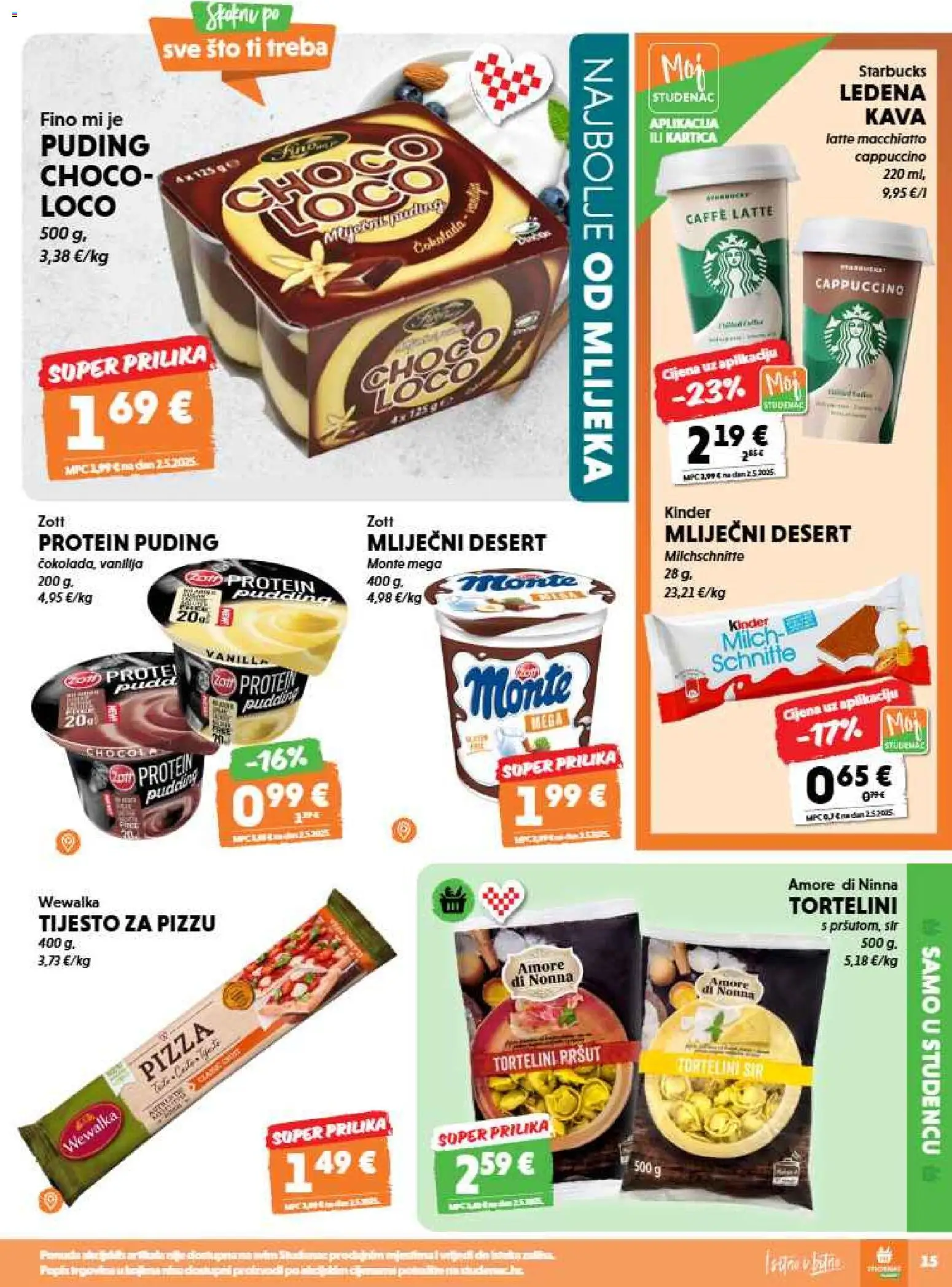 Studenac katalog | vrijedi od 12.08.2026 | Stranica: 15 | Proizvodi: Protein puding, Pizza, Pršut, Desert