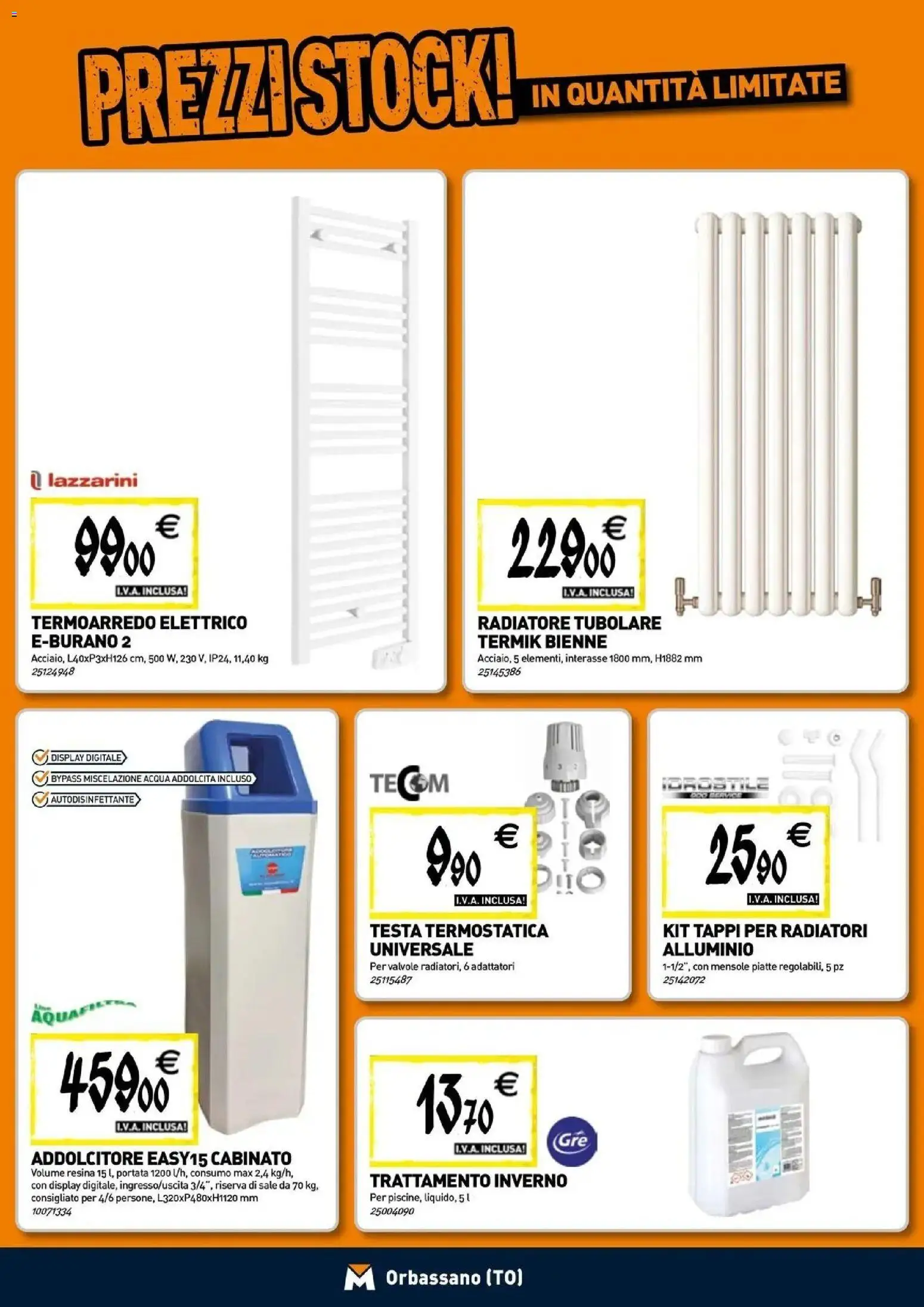 Nuovo TECNOMAT catalogo Orbassano dal 24/09/2026 > offerte anteprima 🛍️ | Pagina: 6 | Prodotti: Acqua, Sale, Alluminio