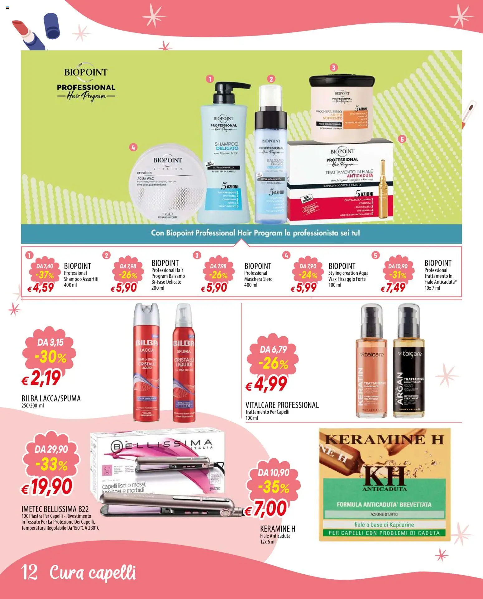 Volantino Galassia del 23.04.2026 | Pagina: 12 | Prodotti: Shampoo, Balsamo, Lacca, Acqua