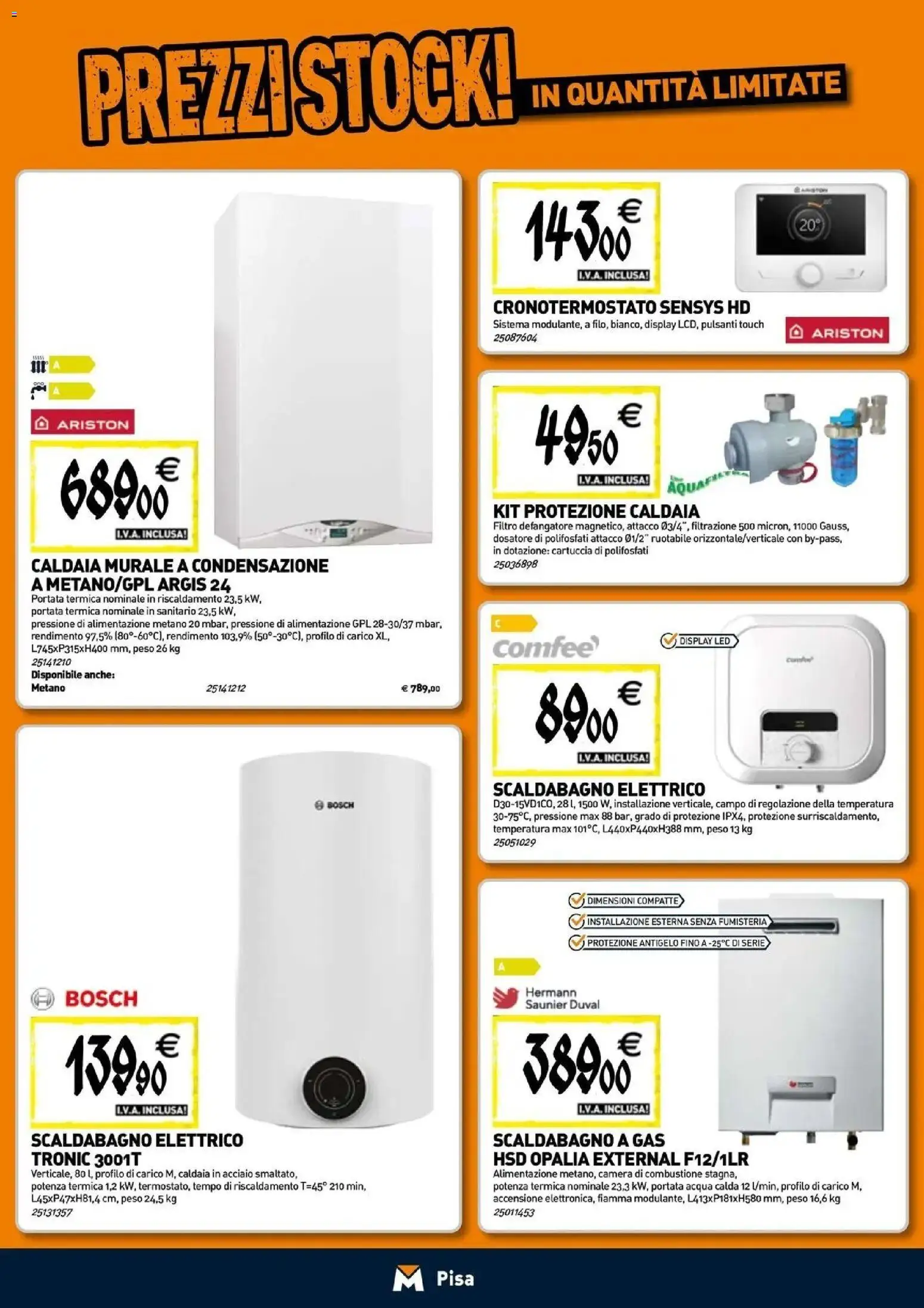 Nuovo TECNOMAT catalogo Pisa dal 24/09/2026 > offerte anteprima 🛍️ | Pagina: 7 | Prodotti: Scaldabagno, Caldaia, Acqua