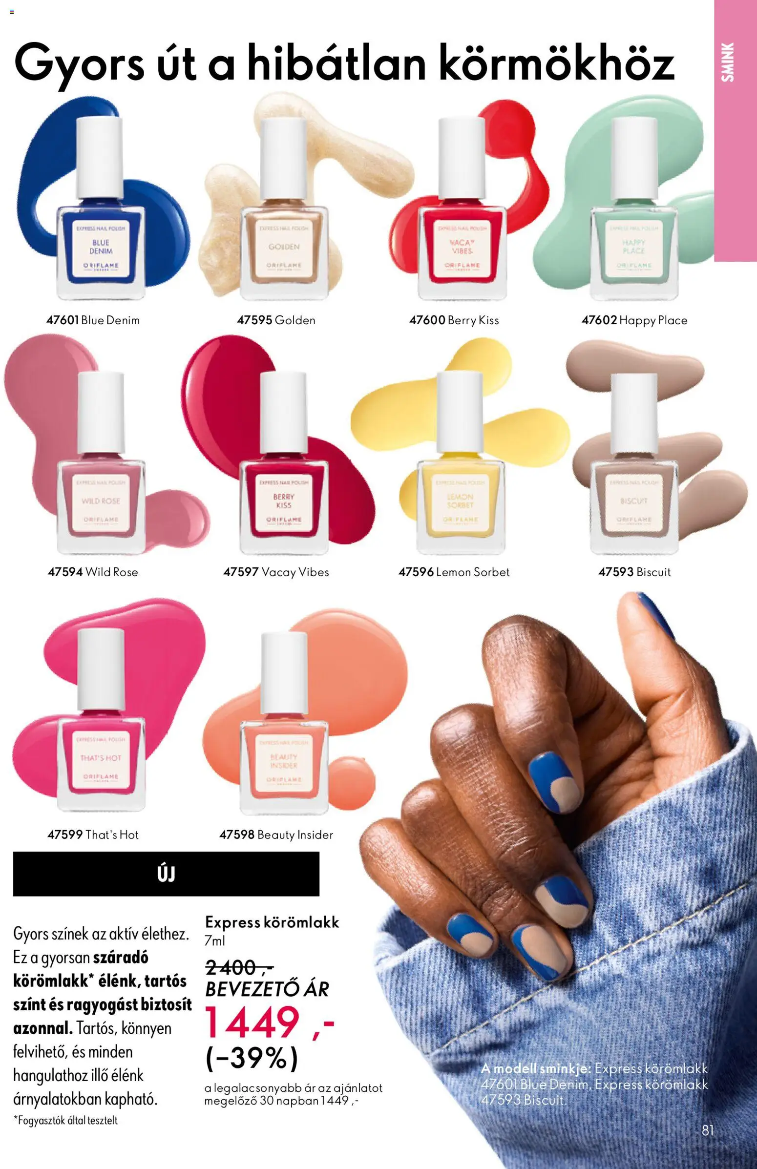 Oriflame akciós ujság - amely érvényes a következő dátumtól: 27.05.2026 | Oldal: 81 | Termékek: Smink, Körömlakk