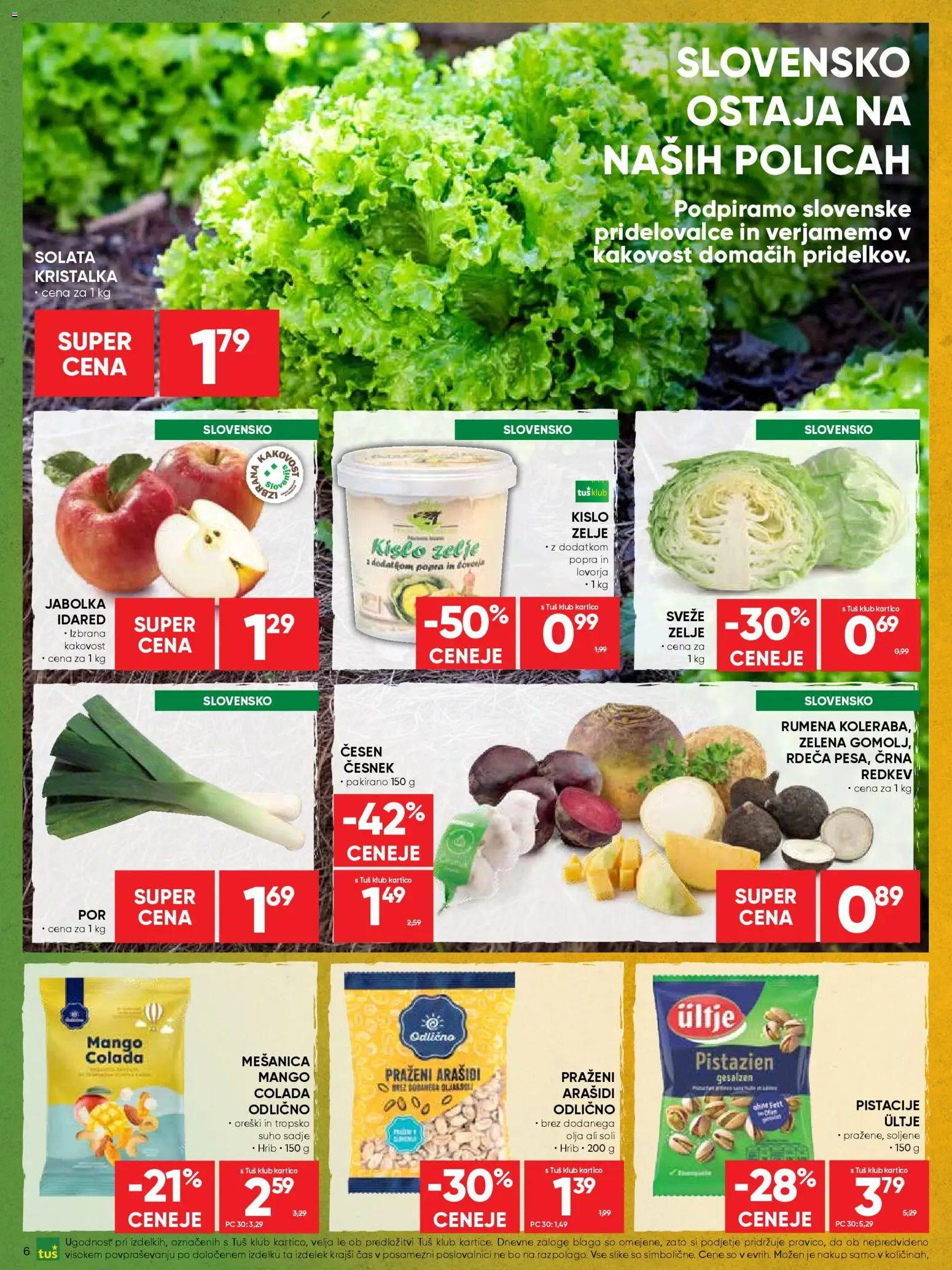 Novi Tuš katalog ponudbe – veljaven od 15.04.2026 | Stran: 6 | Izdelki: Arašidi, Oreški, Suho sadje, Solata