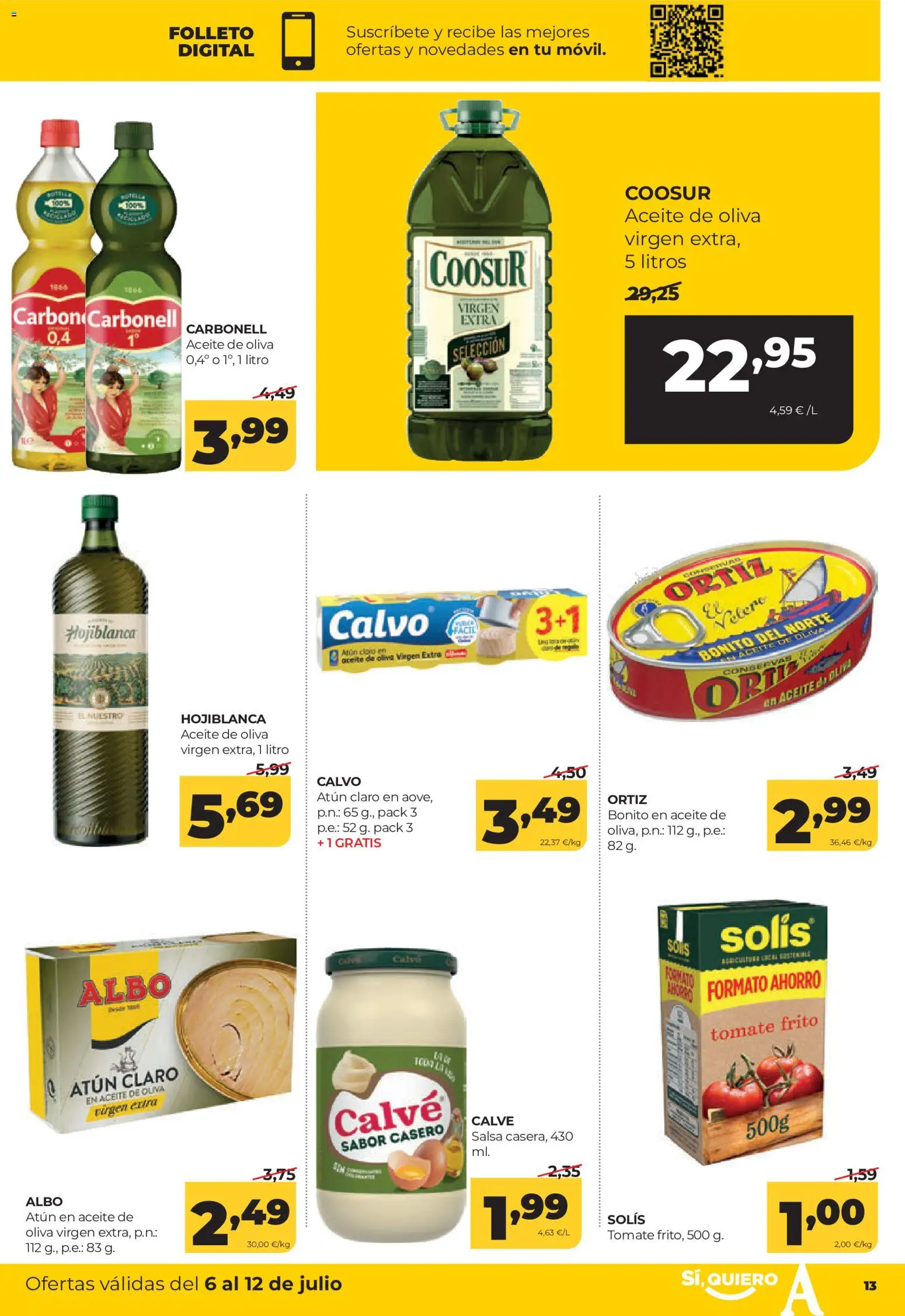 Alimerka folleto Castilla y León │ válido desde el 06/07/2026 | Página: 13 | Productos: Aceite, Aceite de oliva, Aceite de oliva virgen extra, Atún claro