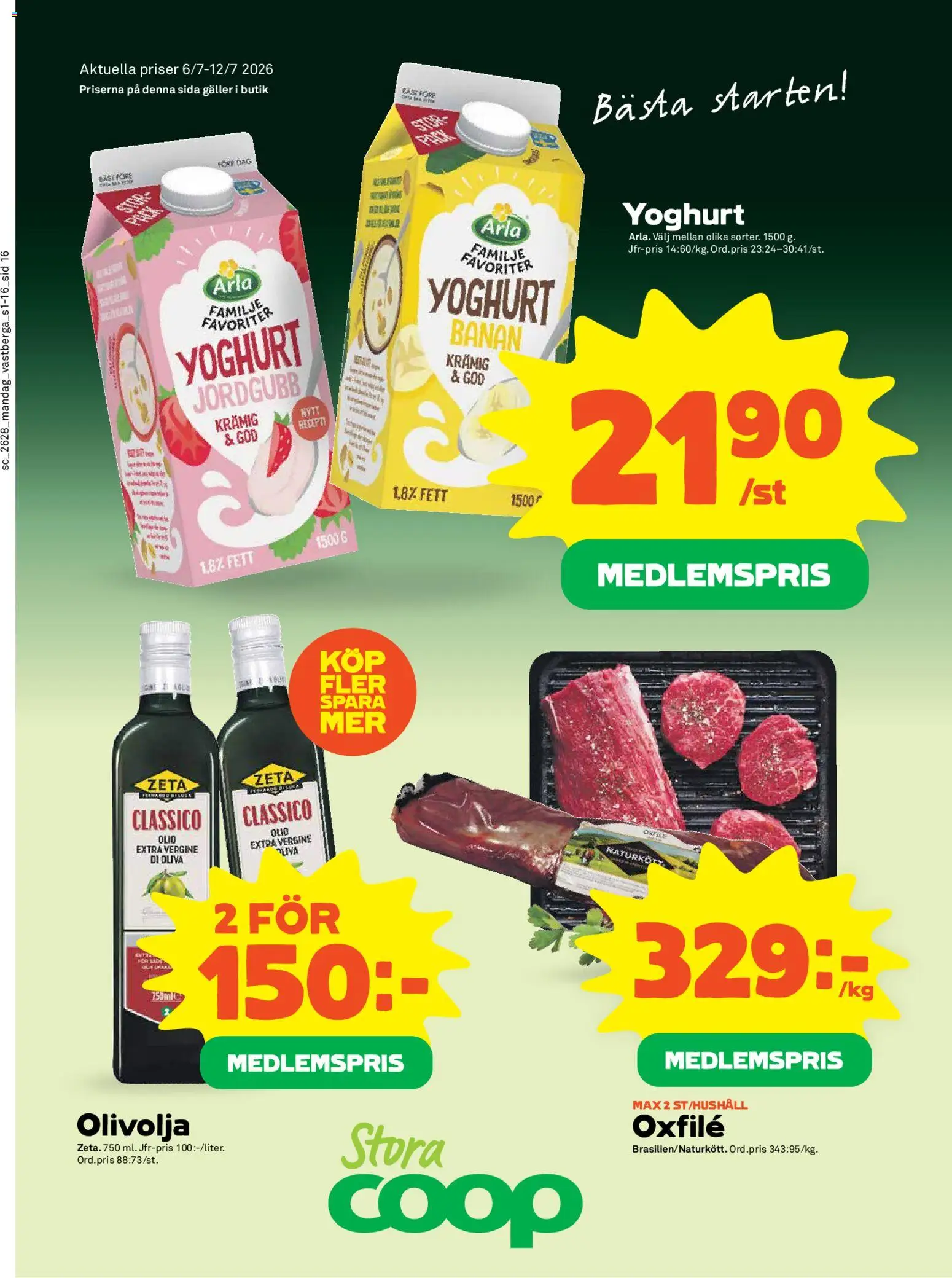 Stora Coop reklamblad aktuell från 06/07/2026 | Sida: 16 | Produkter: Galler, Olivolja, Yoghurt, Oxfilé