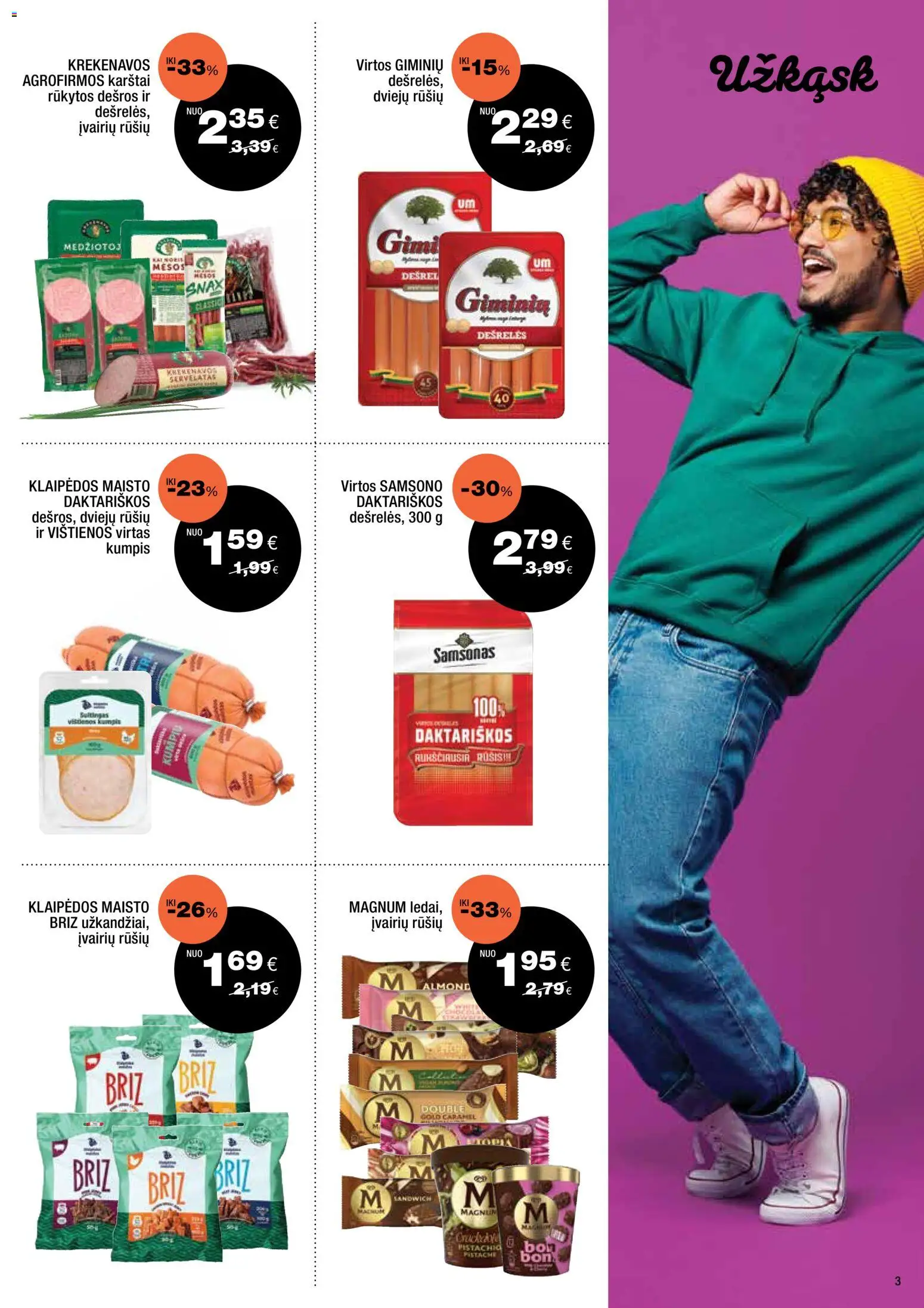 Express market akcijos nuo 2026.10.25 | Puslapis: 3 | Prekių: Vištienos, Dešrelės, Kumpis