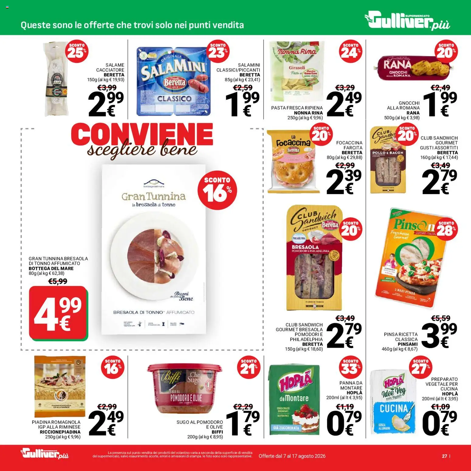 Volantino Gulliver del 07/08/2026 | Pagina: 27 | Prodotti: Salame, Bresaola, Olive, Piadina