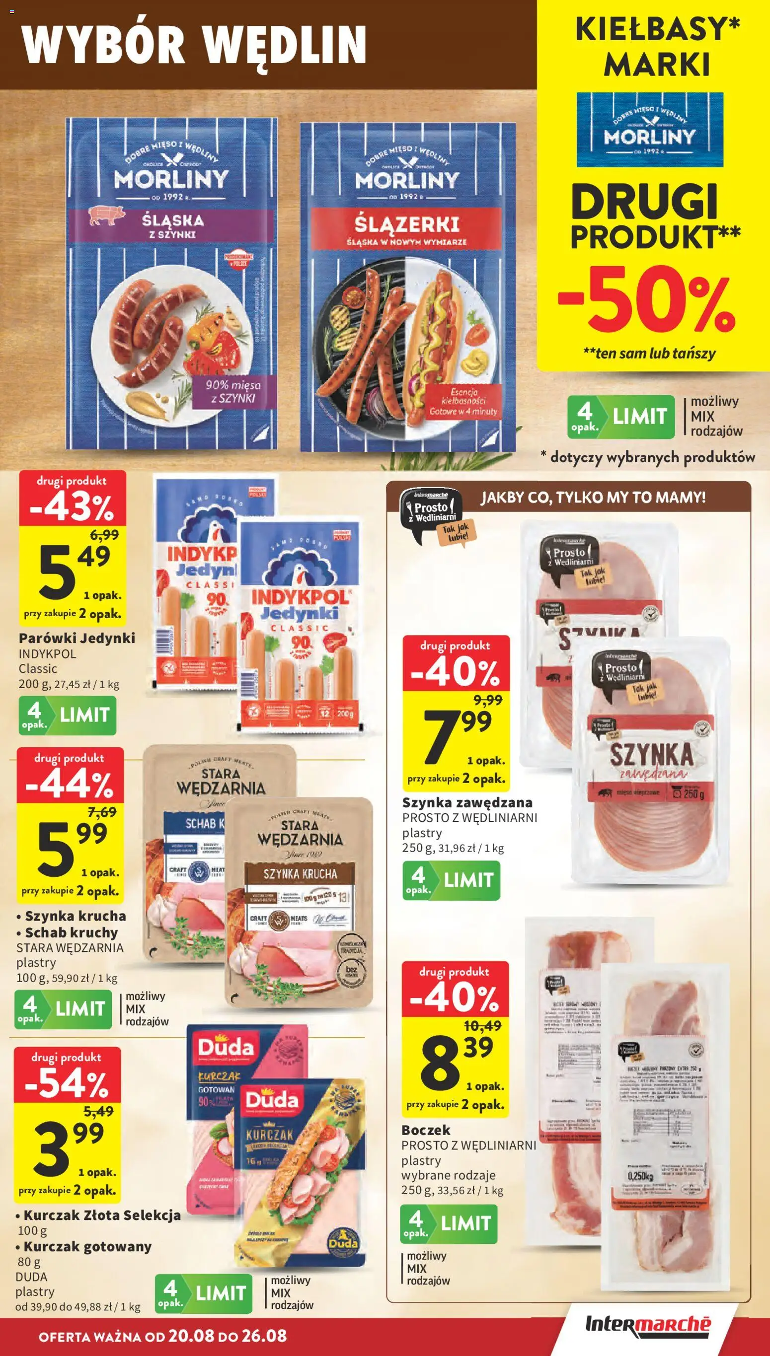 Intermarche gazetka od 20.08.2026 | Strona: 19 | Produkty: Schab, Szynka zawędzana, Szynka, Wędliny