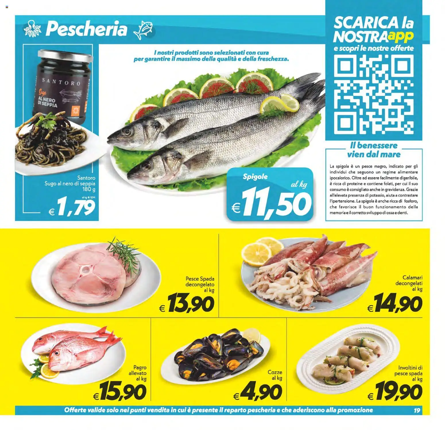 Volantino SuperConveniente del 09.06.2026 | Pagina: 19 | Prodotti: Pesce, Cozze, Calamari, Pesce spada