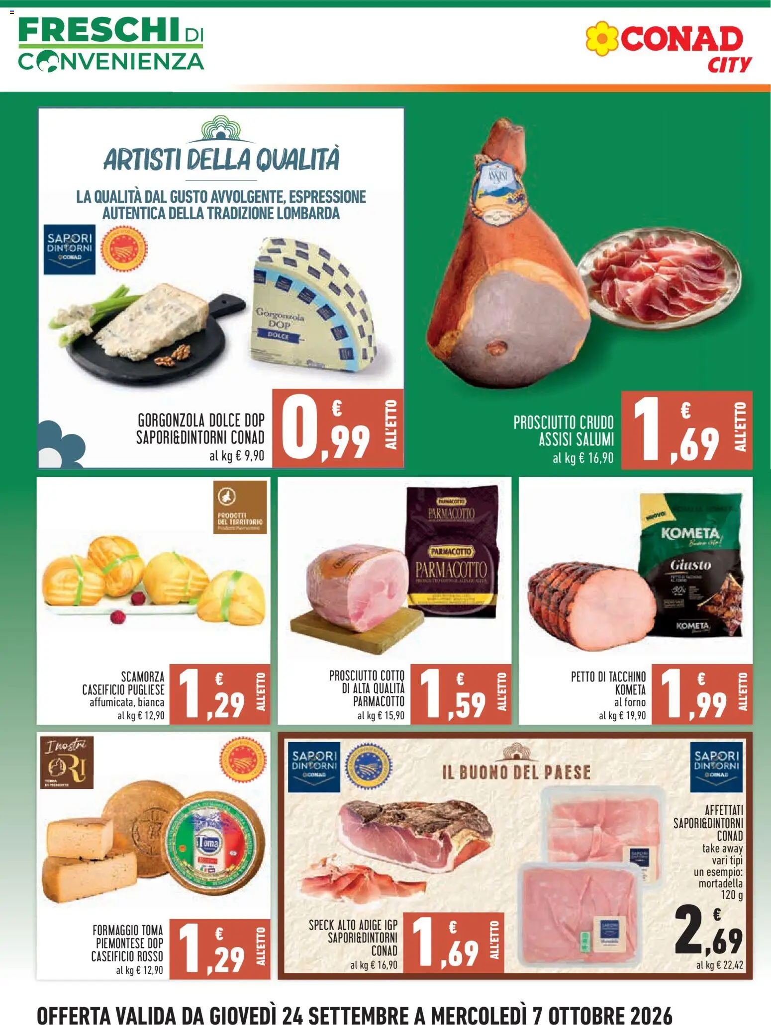 Volantino Conad del 24/09/2026 | Pagina: 2 | Prodotti: Prosciutto Crudo, Prosciutto Cotto, Tacchino, Gorgonzola