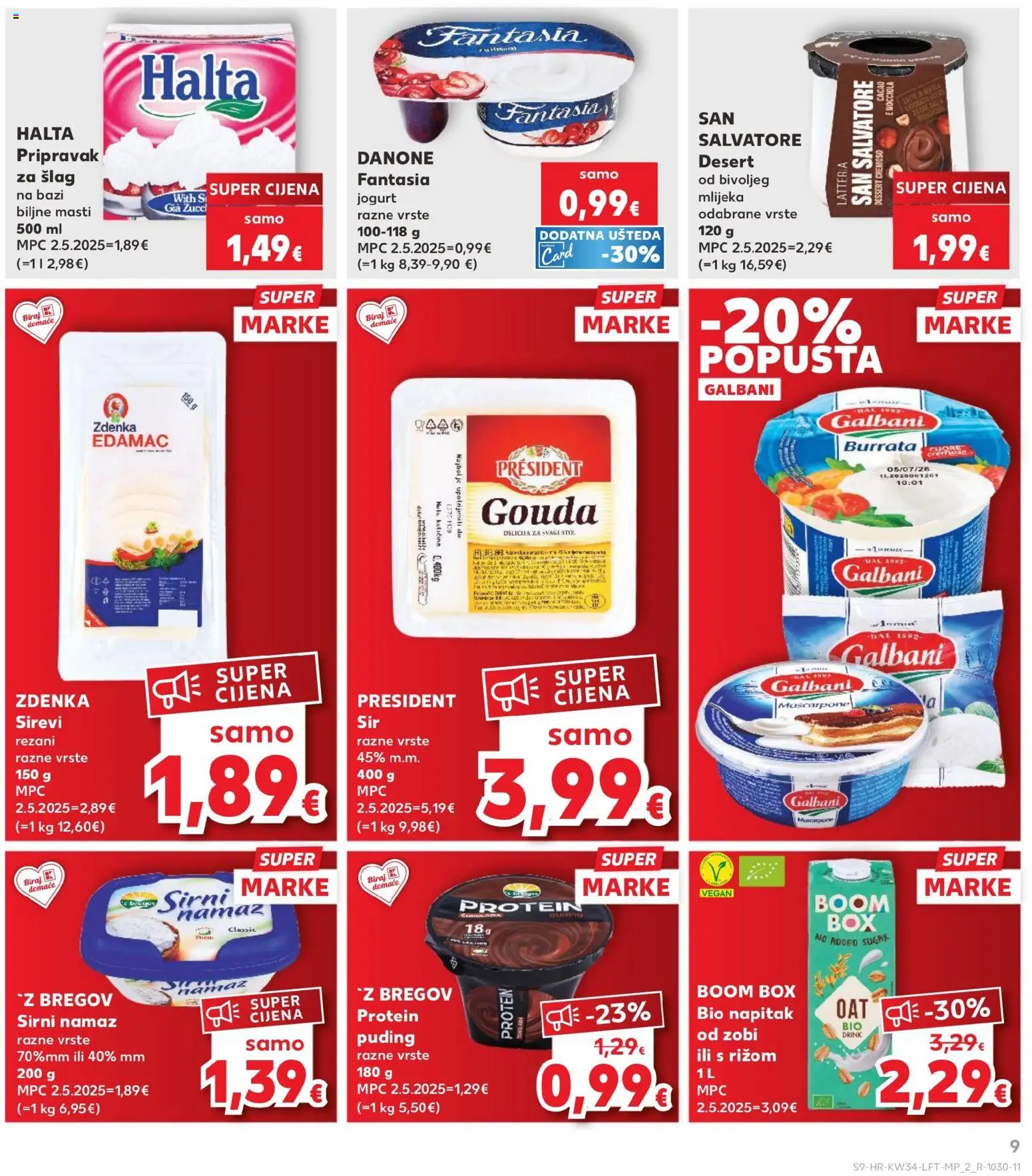 Kaufland katalog | vrijedi od 19.08.2026 | Stranica: 9 | Proizvodi: Mascarpone, Puding, Šlag, Gouda