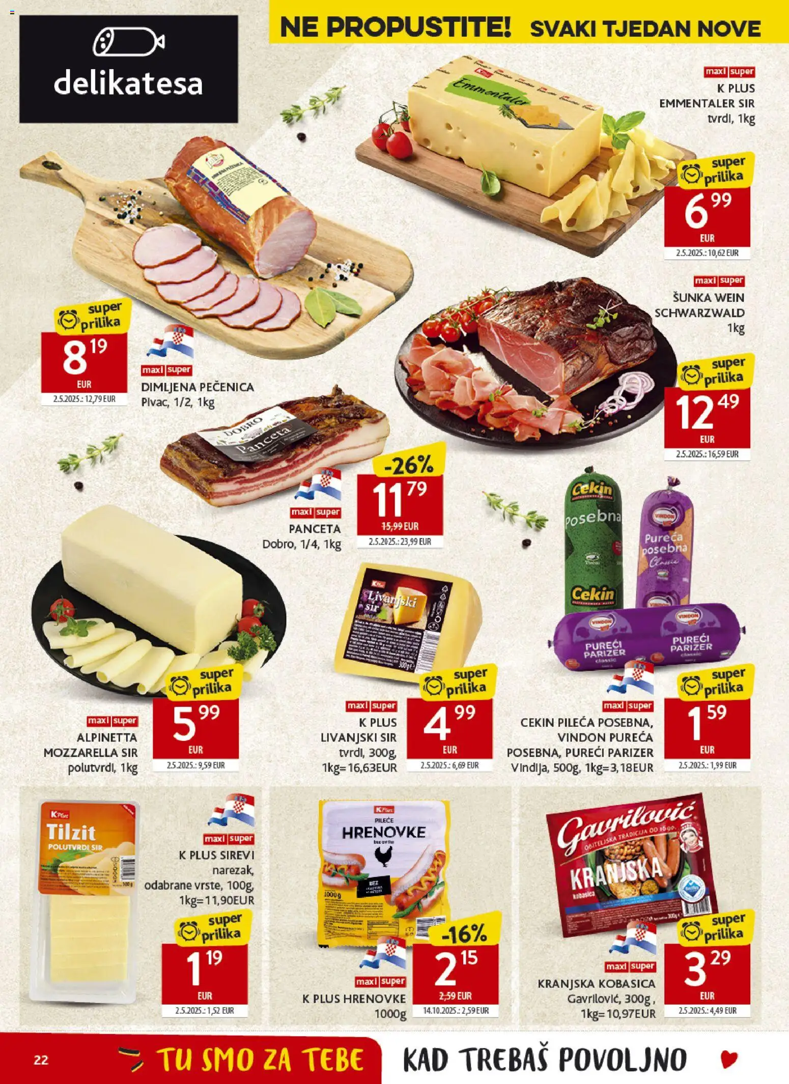 Konzum HR akciós ujság - amely érvényes a következő dátumtól: 2026.07.01. | Oldal: 22 | Termékek: Mozzarella