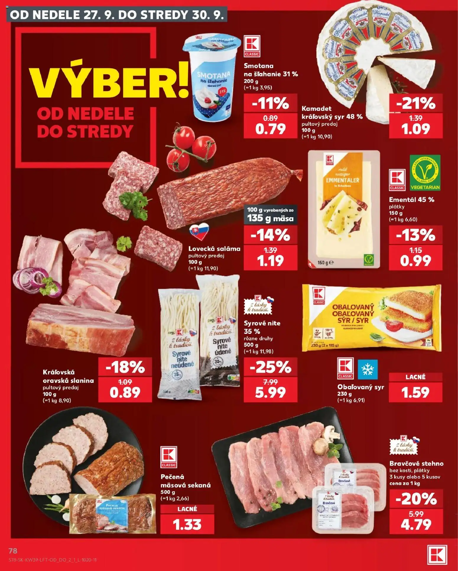 Nové Kaufland akcie – leták je platný od 24.09.2026 | Strana: 78 | Produkty: Syr, Slanina, Smotana, Smotana na šľahanie