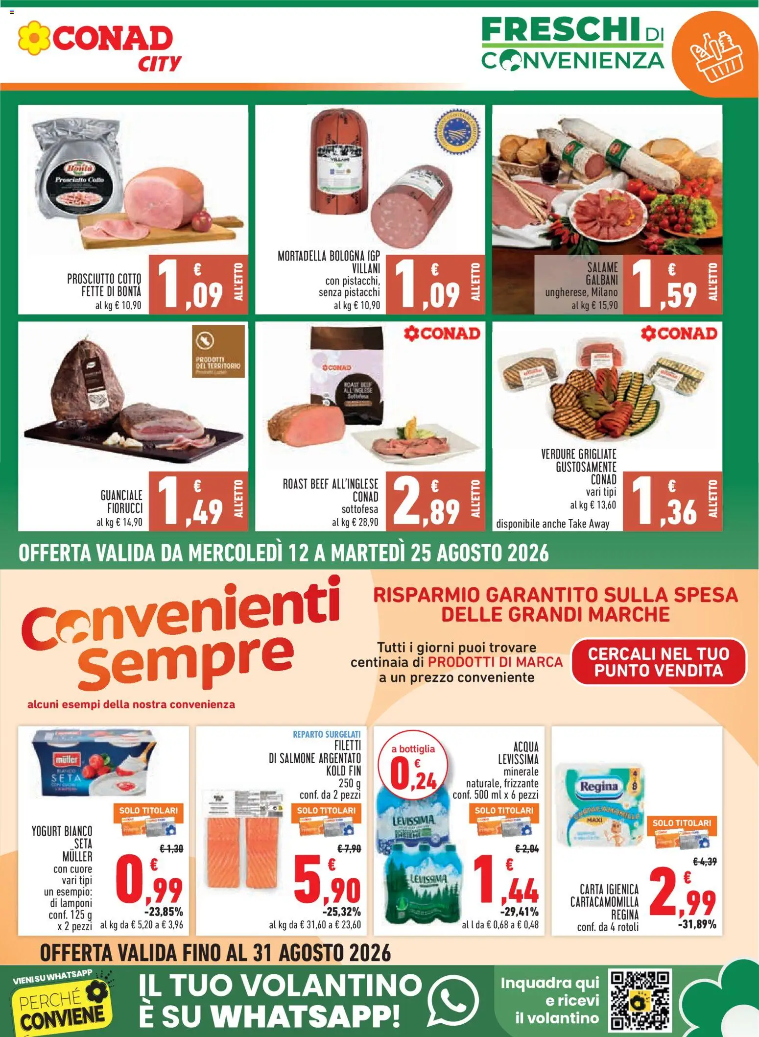 Volantino Conad del 12/08/2026 | Pagina: 5 | Prodotti: Prosciutto Cotto, Lamponi, Acqua, Verdure