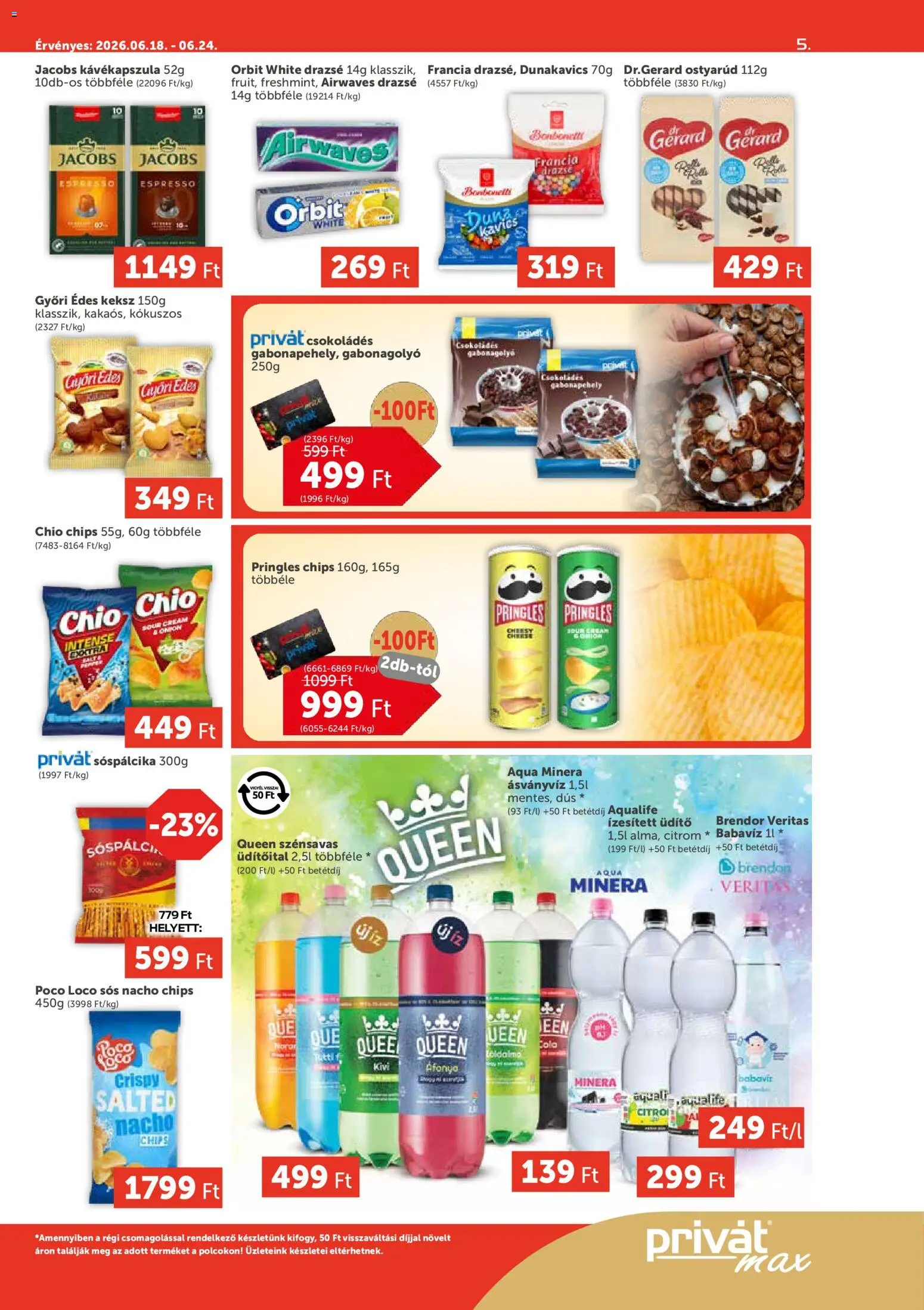 PRIVÁT akciós ujság - amely érvényes a következő dátumtól: 18.06.2026 | Oldal: 5 | Termékek: Chips, Drazsé, Ásványvíz, Keksz