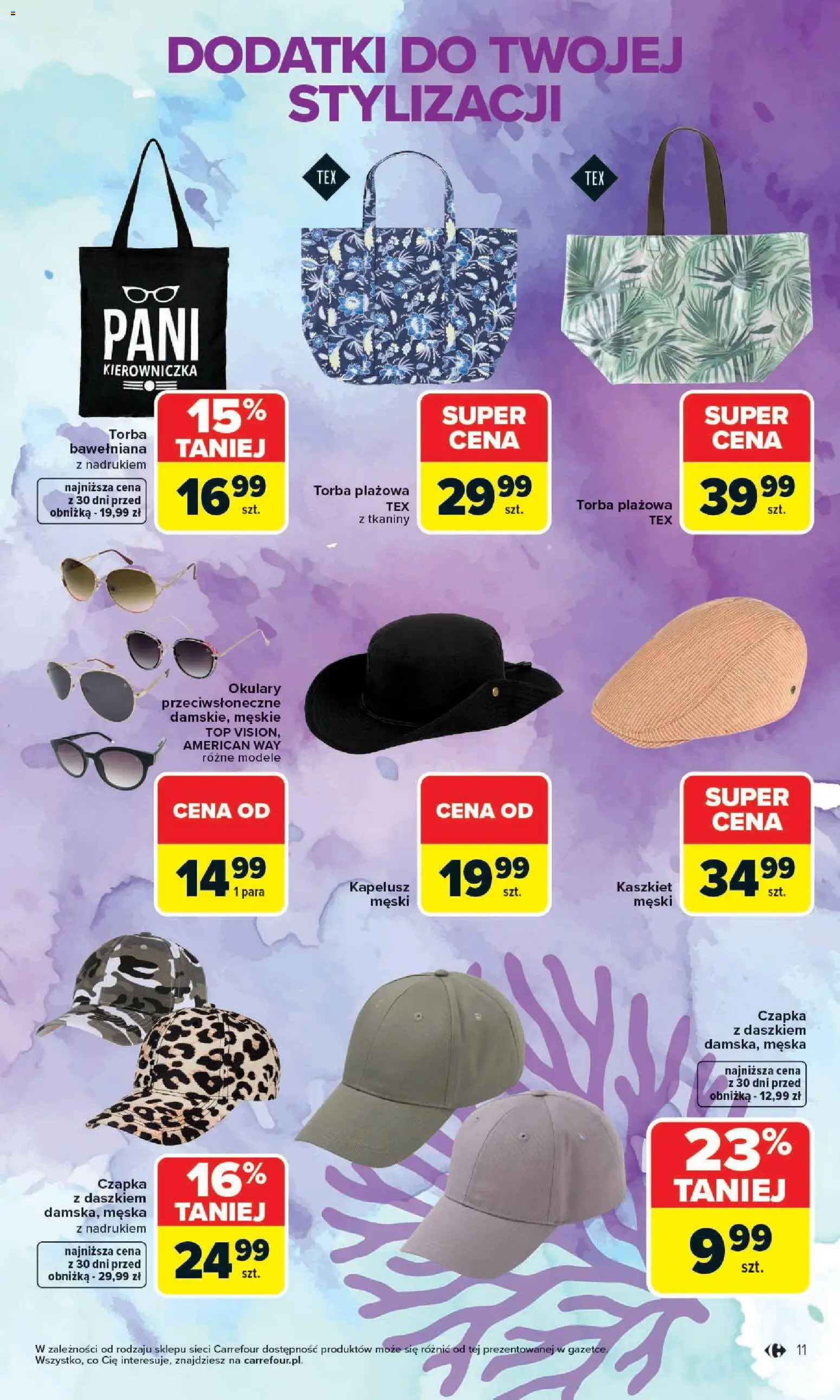 Carrefour gazetka - Stylizacje na letnie okazje od 01.06.2026 | Strona: 11 | Produkty: Kapelusz, Czapka, Torba, Okulary przeciwsłoneczne