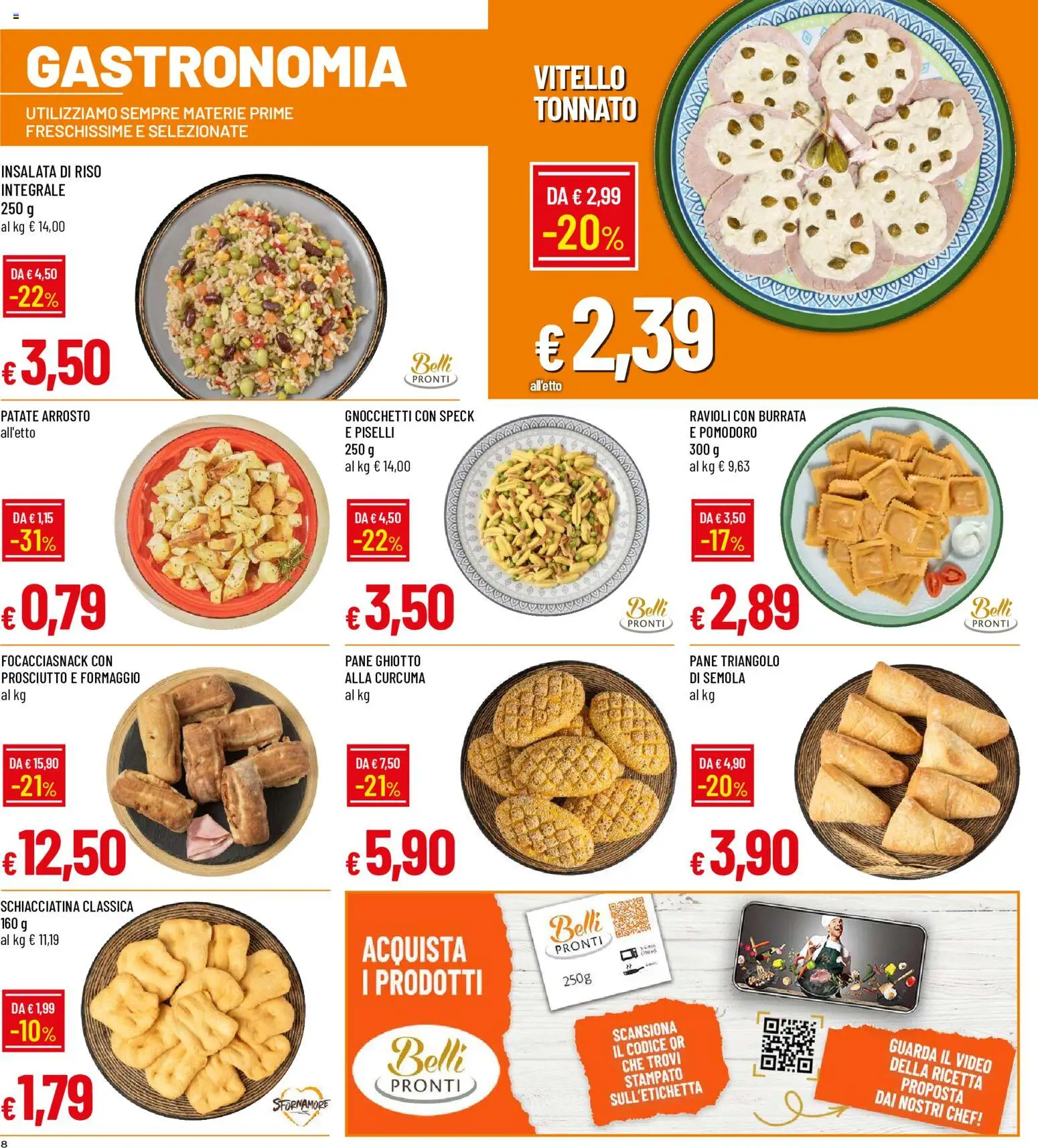 Volantino Galassia del 09/07/2026 | Pagina: 8 | Prodotti: Pane, Riso, Formaggio, Prosciutto