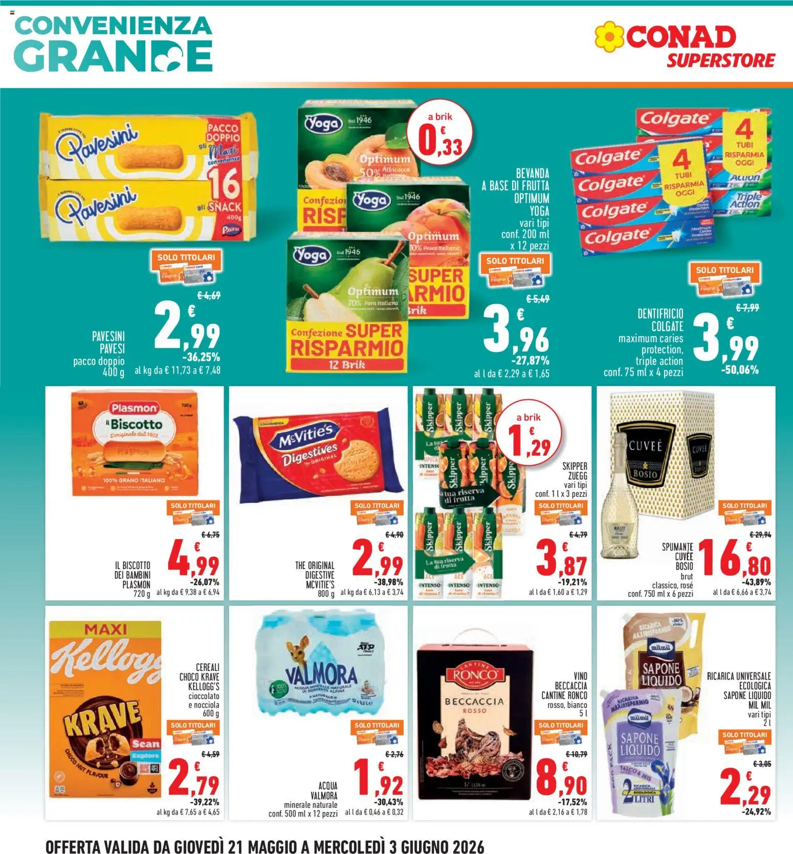 Volantino Conad del 21.05.2026 | Pagina: 4 | Prodotti: Dentifricio, Acqua, Frutta, Vino
