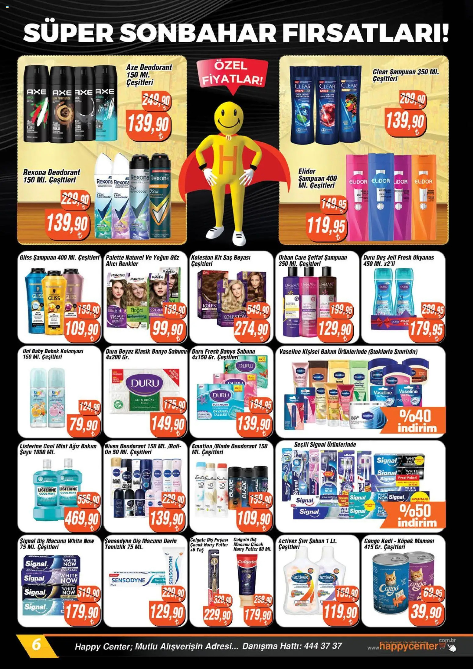 Happy Center Katalog - 07 Ekim 2026 tarihinden itibaren geçerlidir | Sayfa: 6 | Ürünler: Banyo, Duş, Şampuan, Koku