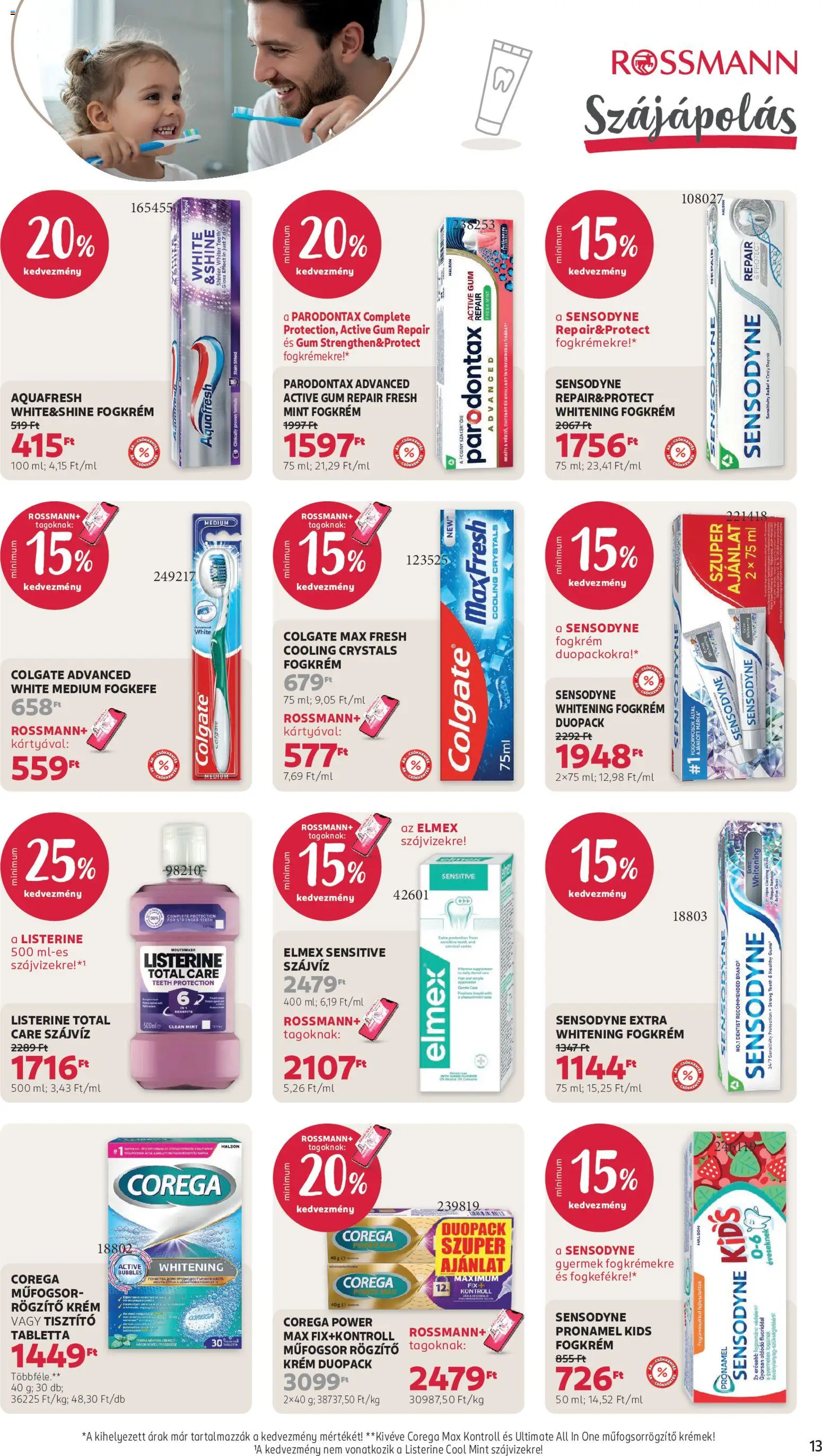 Rossmann akciós ujság - amely érvényes a következő dátumtól: 15.06.2026 | Oldal: 15 | Termékek: Fogkrém, Fogkefe, Szájvíz