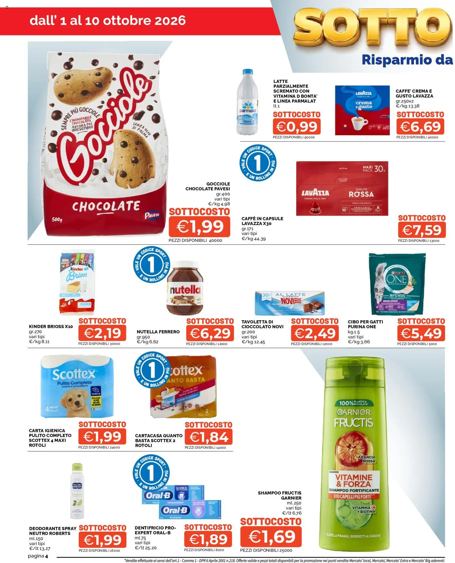 Volantino Mercatò del 01/10/2026 | Pagina: 4 | Prodotti: Deodorante, Olio, Nutella, Caffe in capsule