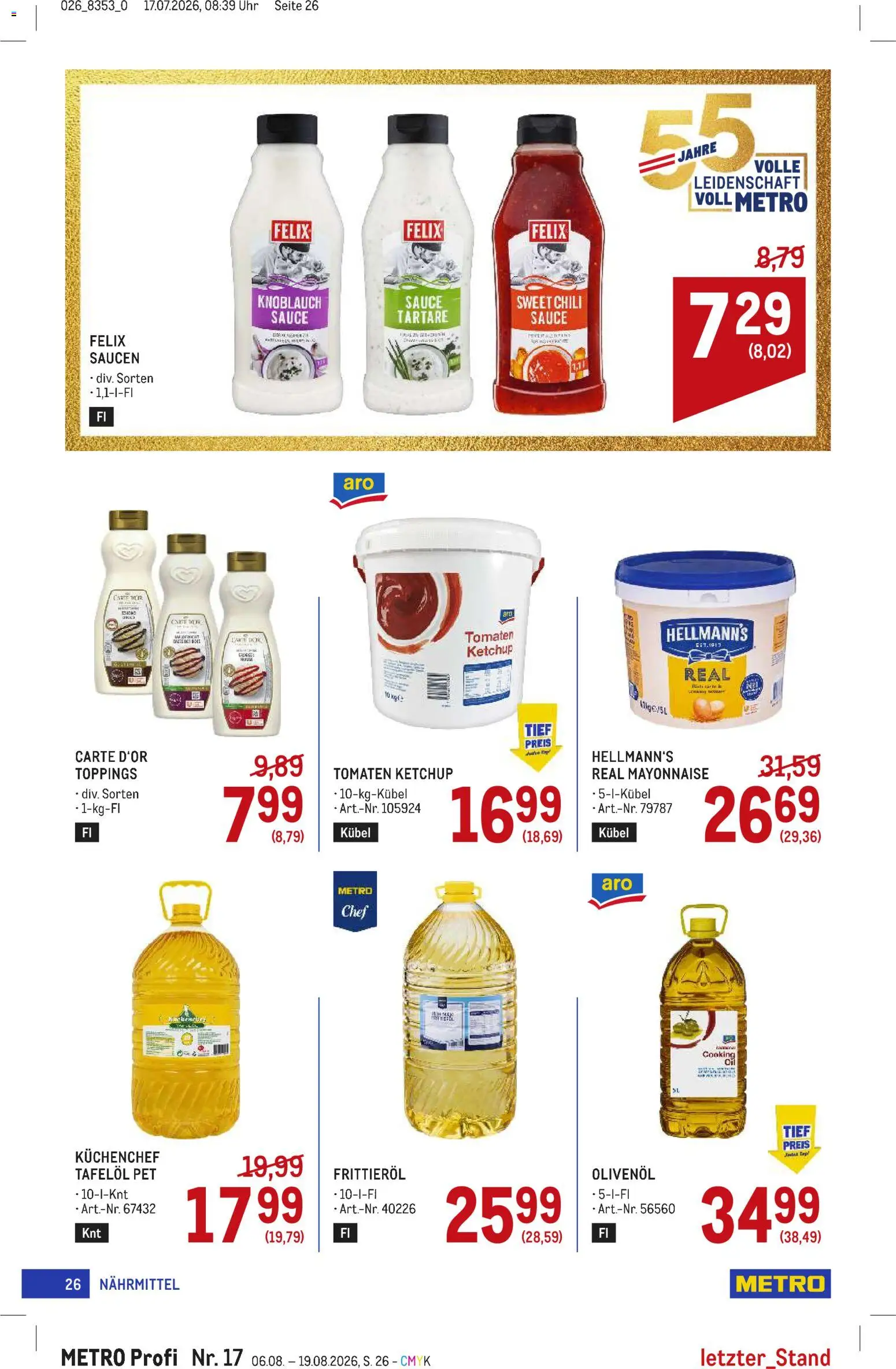Metro angebote Profi gültig ab 06.08.2026 | Seite: 26 | Produkte: Ketchup, Mayonnaise, Chili, Frittieröl