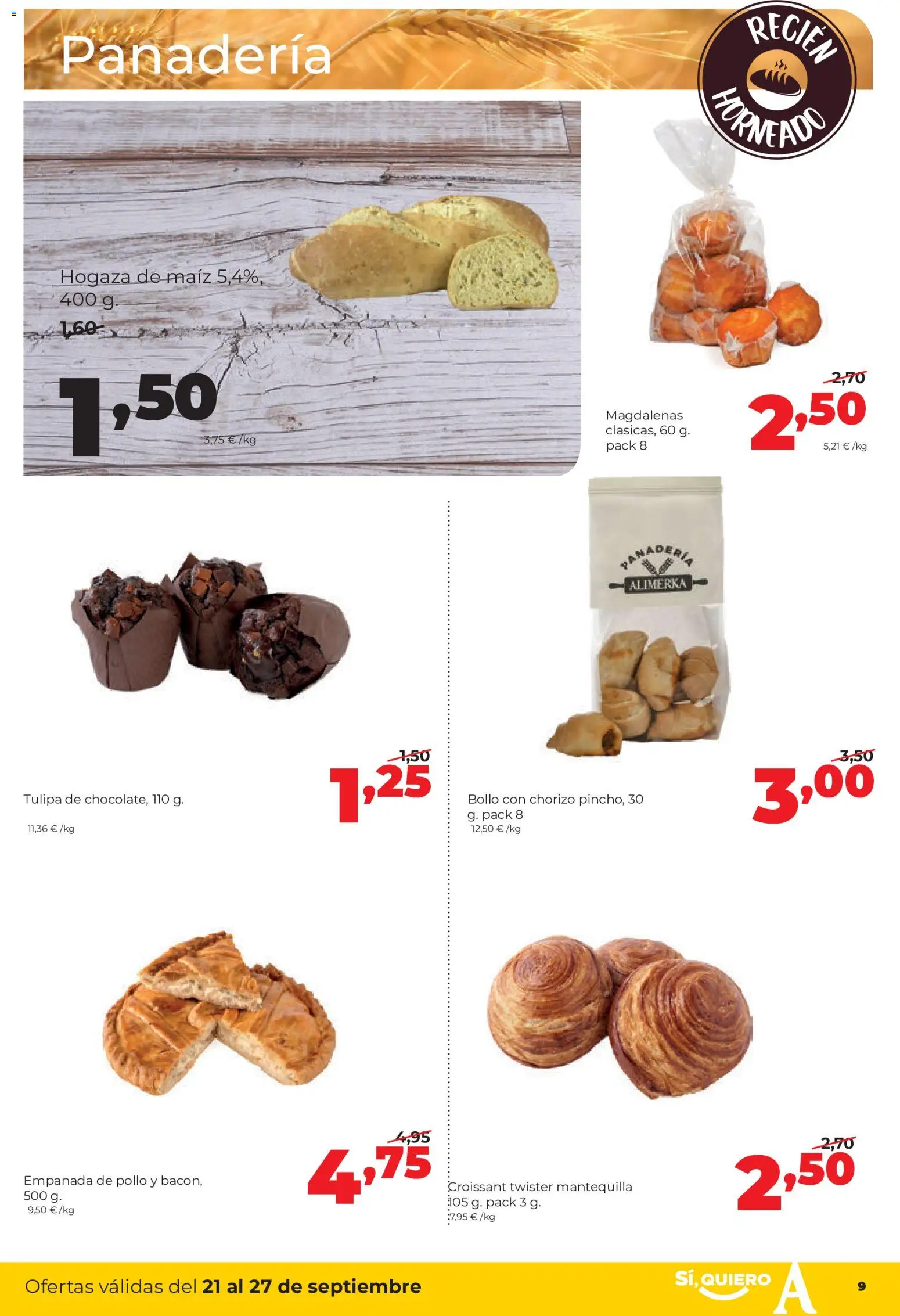 Alimerka folleto Castilla y León │ válido desde el 21/09/2026 | Página: 9 | Productos: Maíz, Croissant, Magdalenas, Panadería