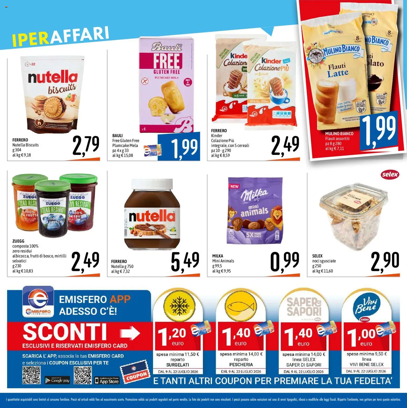 Volantino Emisfero del 09/07/2026 | Pagina: 4 | Prodotti: Cereali, Latte, Noci, Plumcake