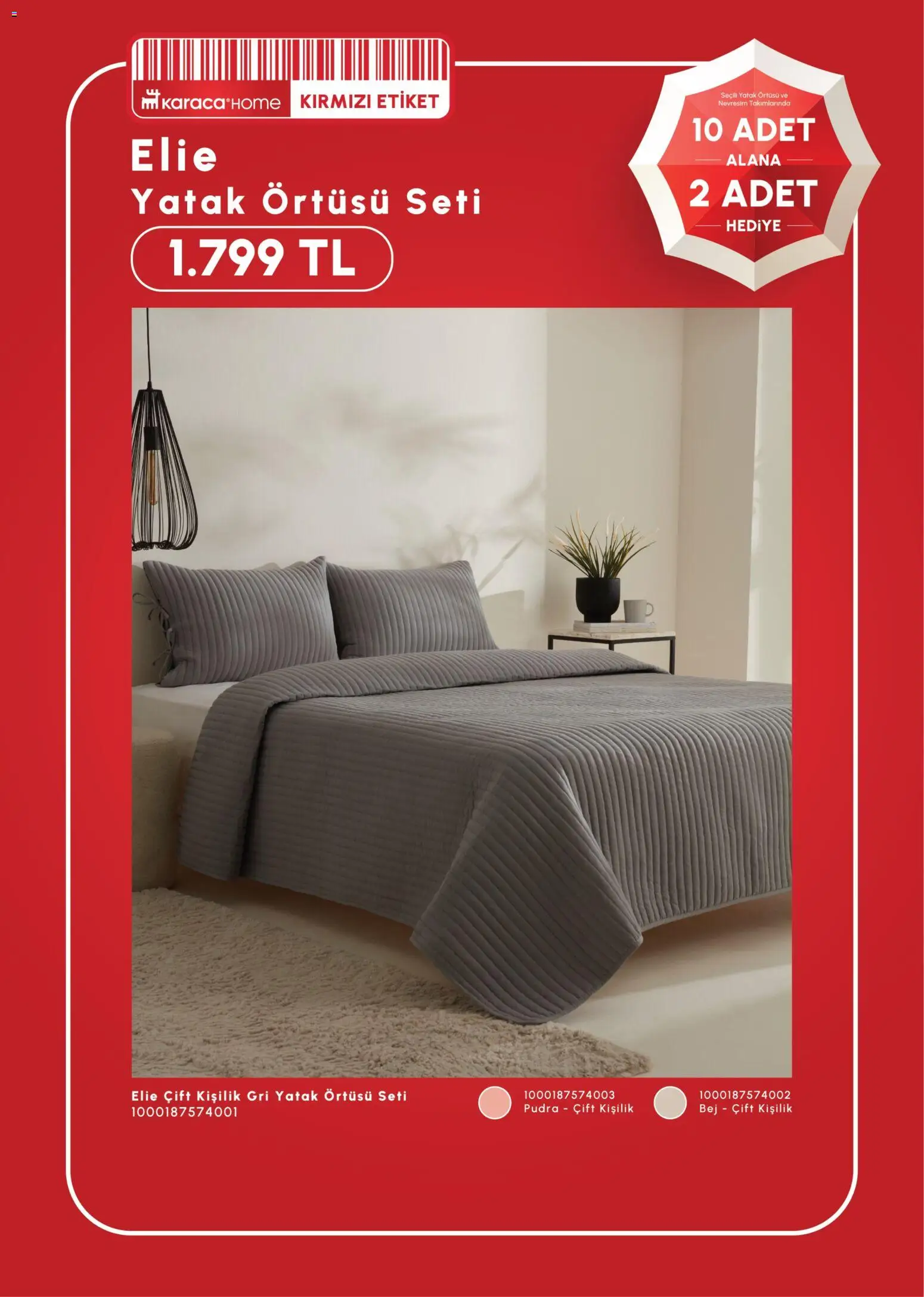 Karaca Home 10 Adet Alana 2 Adet Hediye - 17 Haziran 2026 tarihinden itibaren geçerlidir | Sayfa: 15 | Ürünler: Yatak, Nevresim, Pudra, Yatak örtüsü