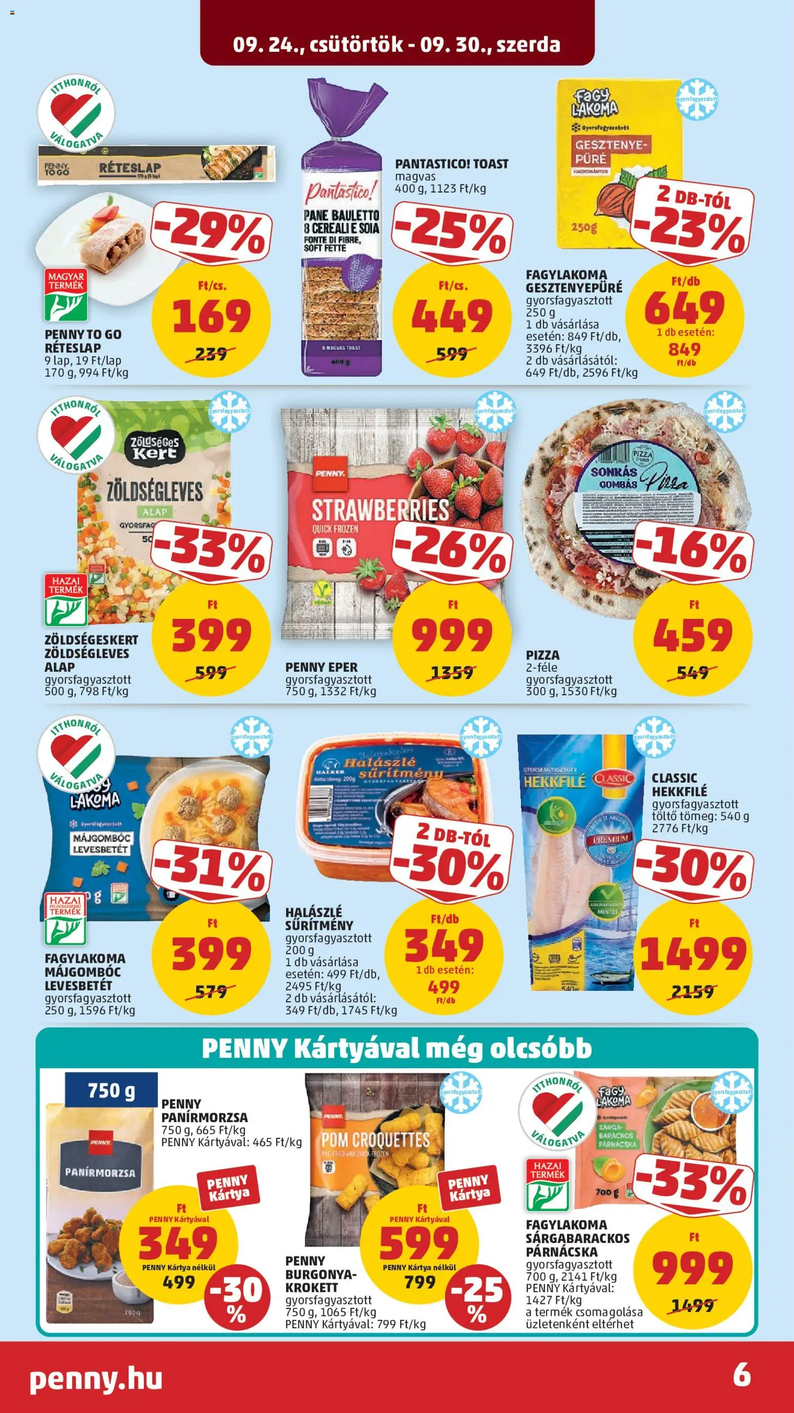 PENNY akciós ujság - amely érvényes a következő dátumtól: 2026.09.24. | Oldal: 8 | Termékek: Töltő, Panírmorzsa, Gyorsfagyasztott, Gesztenye